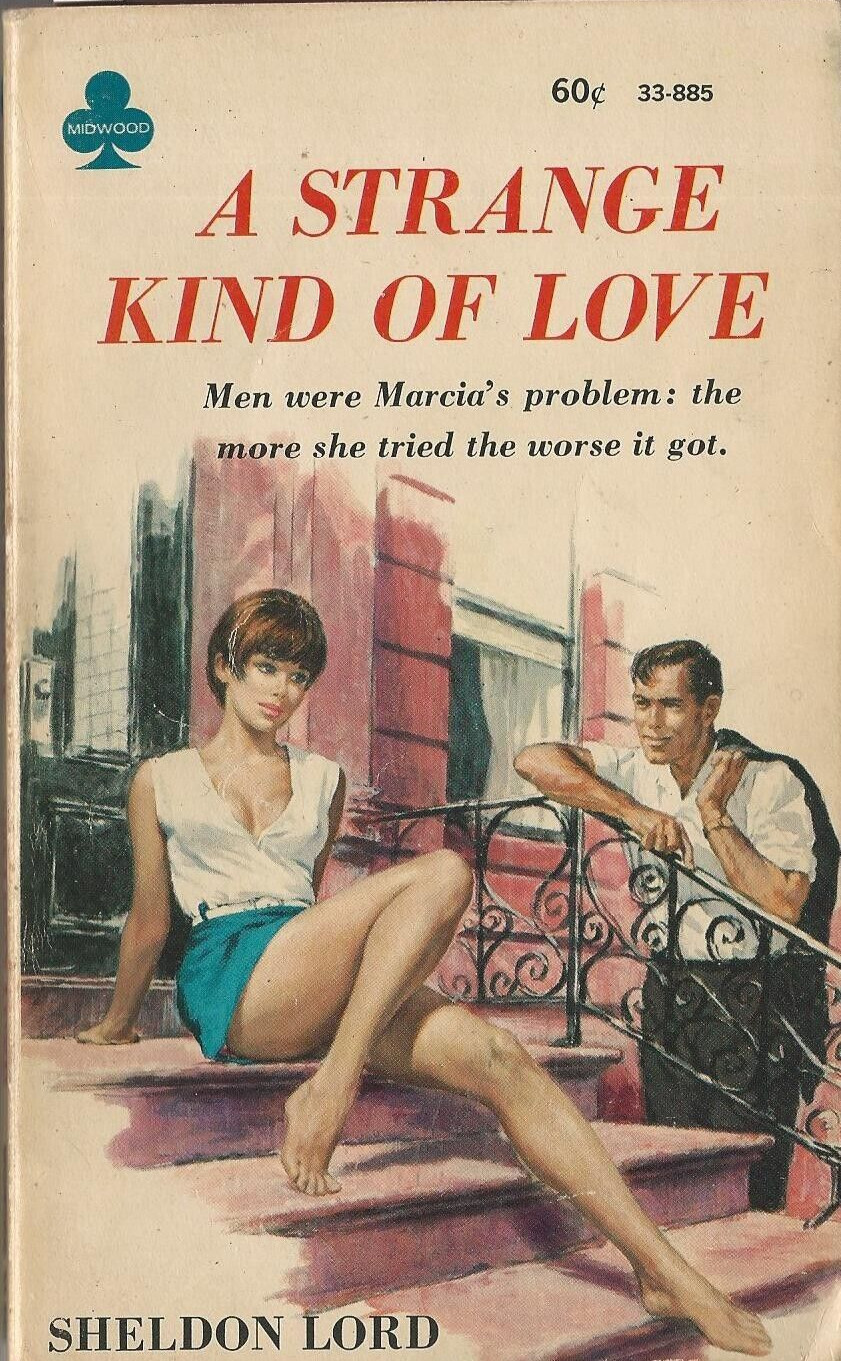 MIDWOOD 33-885 A Strange Kind of Love By Sheldon Lord PAUL RADER COVER ART