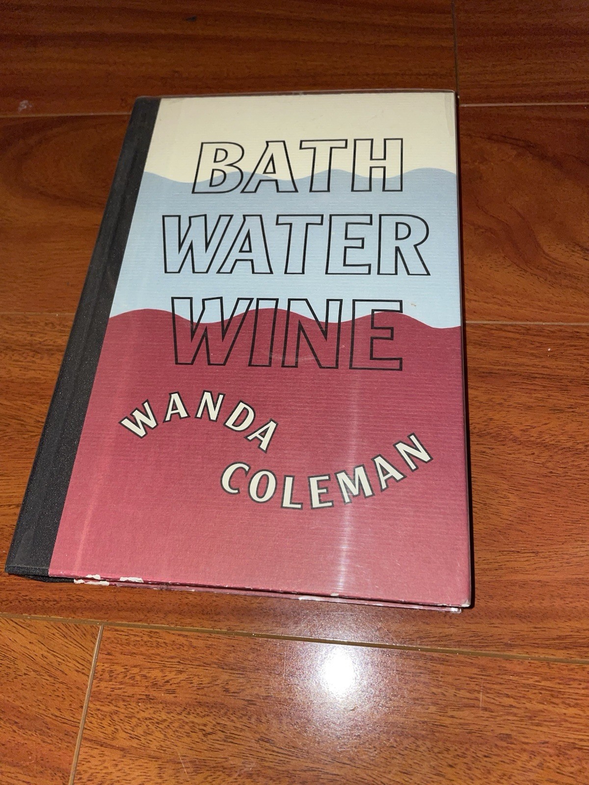 Bath Water Wine by Wanda Coleman (SIGNED 1998 Black Sparrow Press hardcover)