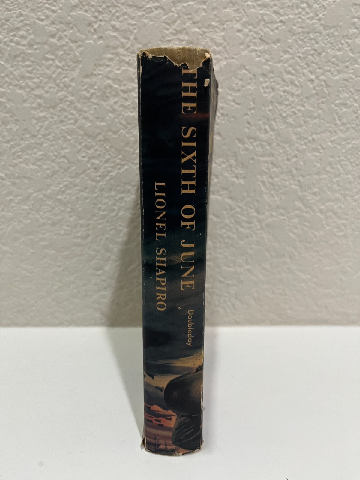 SIGNED by Author Lionel Shapiro – The Sixth of June WWII Novel Hardcover 1955