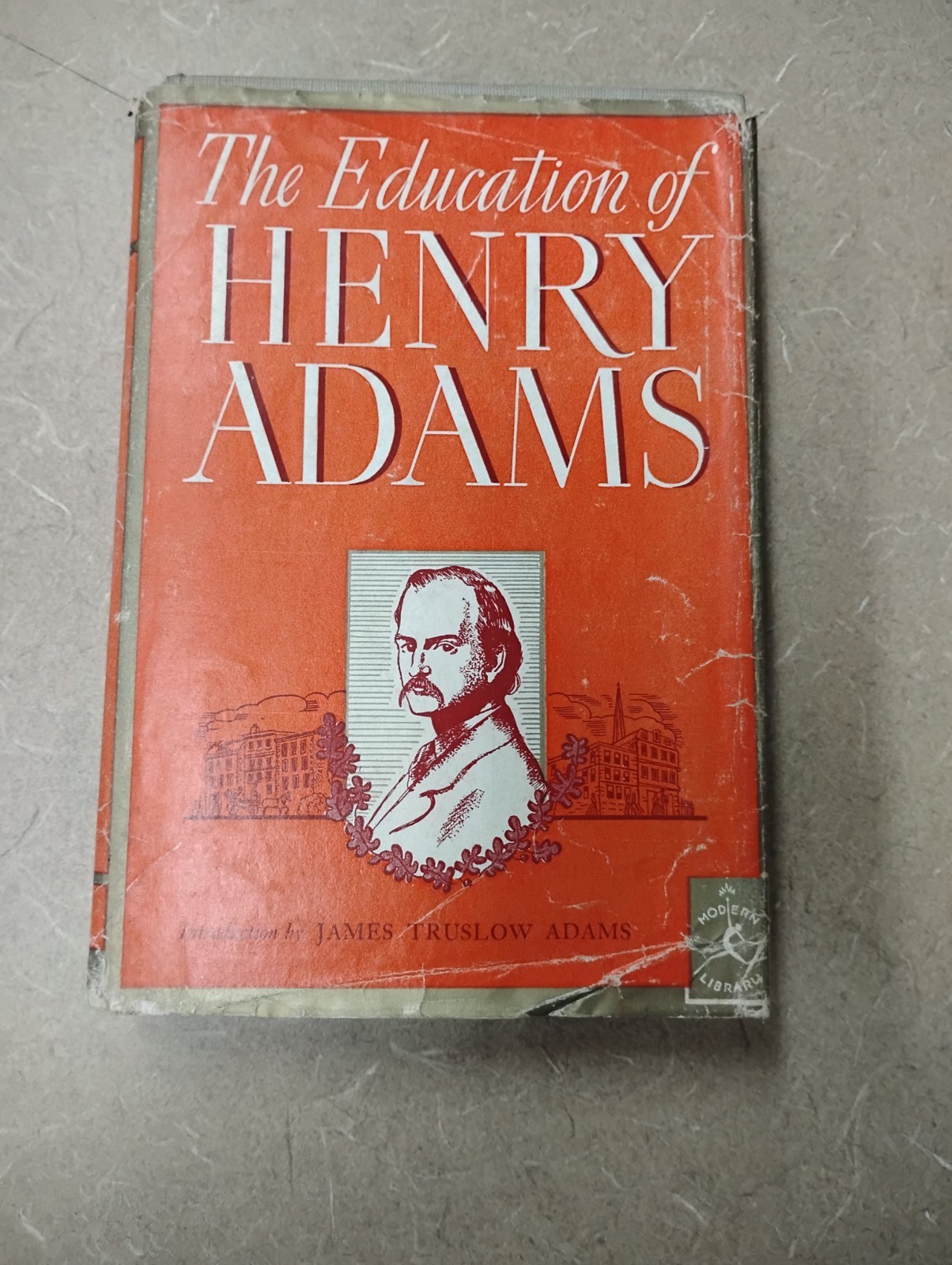 The Education of Henry Adams 1931 Modern Library #76 Non Fiction Hardcover