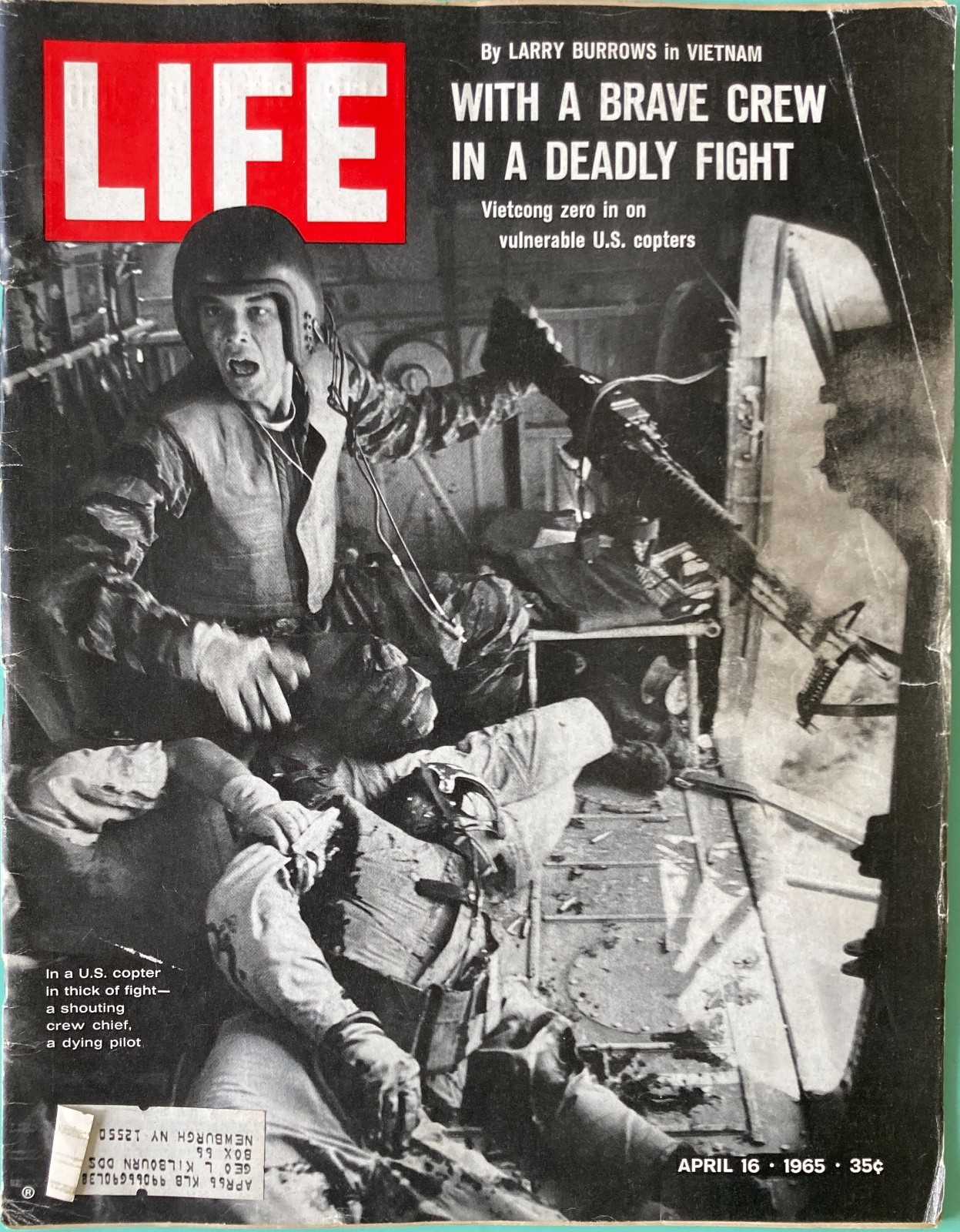 LIFE MAGAZINE LARRY BURROWS VIETNAM DEADLY FIGHT April 16 1965 Address Attached