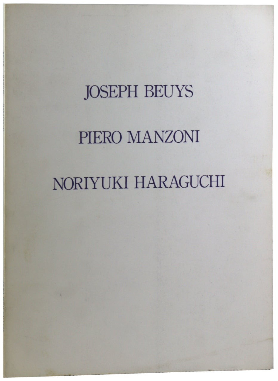 Joseph Beuys / Piero Manzoni / Noriyuki / First Edition Akira Ikeda Gallery 1992