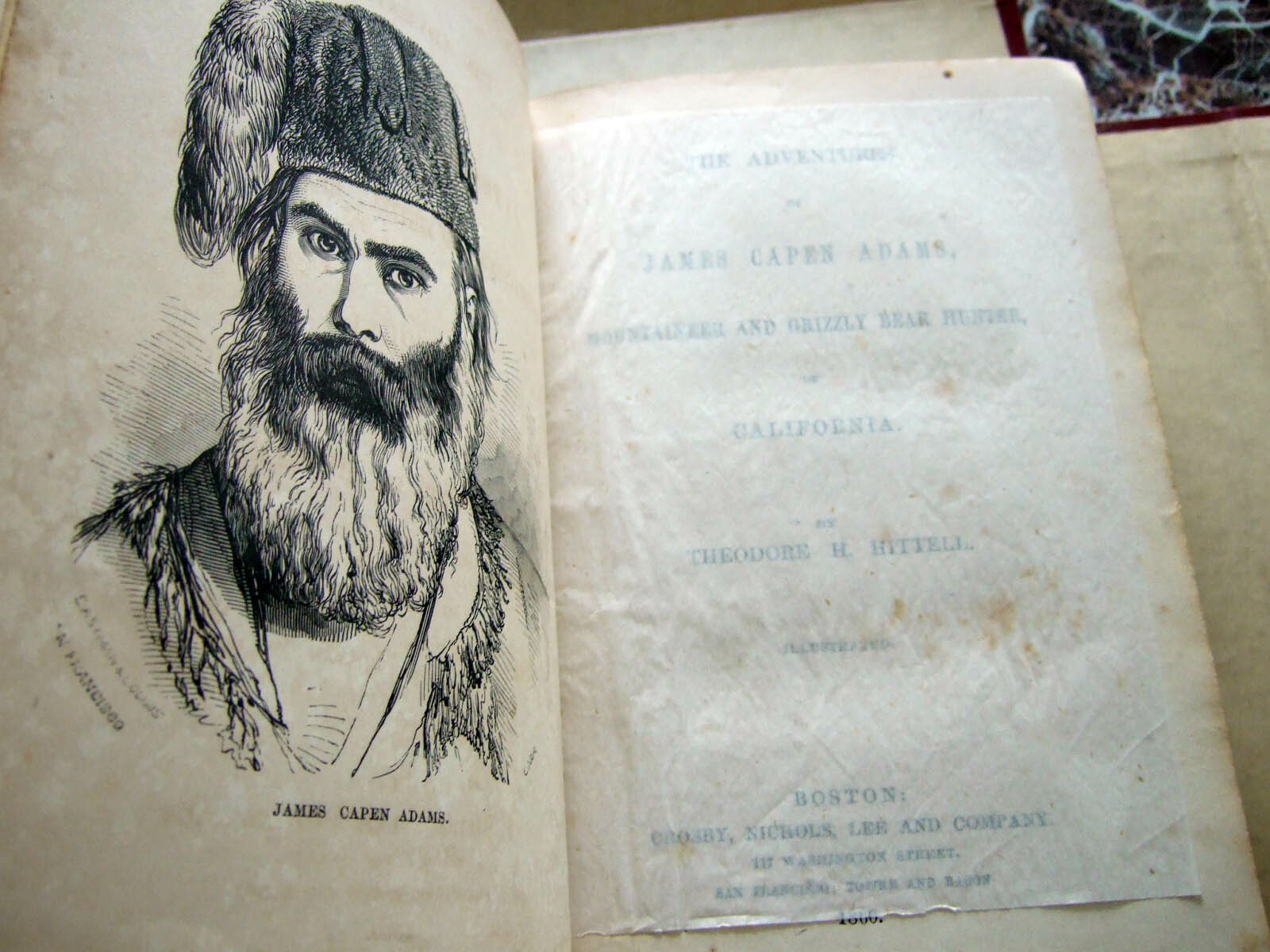 TRUE First Edition 1860 Adventures James Capen Grizzly Adams, Theodore H Hittell