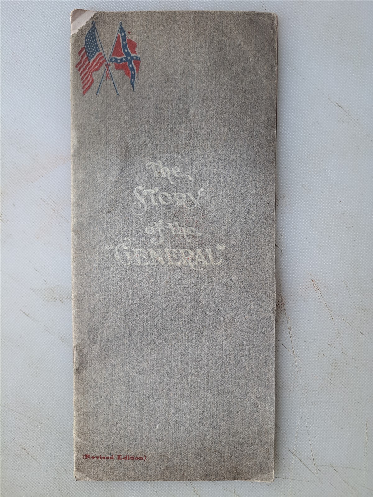 The Story of „The General“ 1862 Civil War Story, 1906 Nashville Etc. RR Booklet