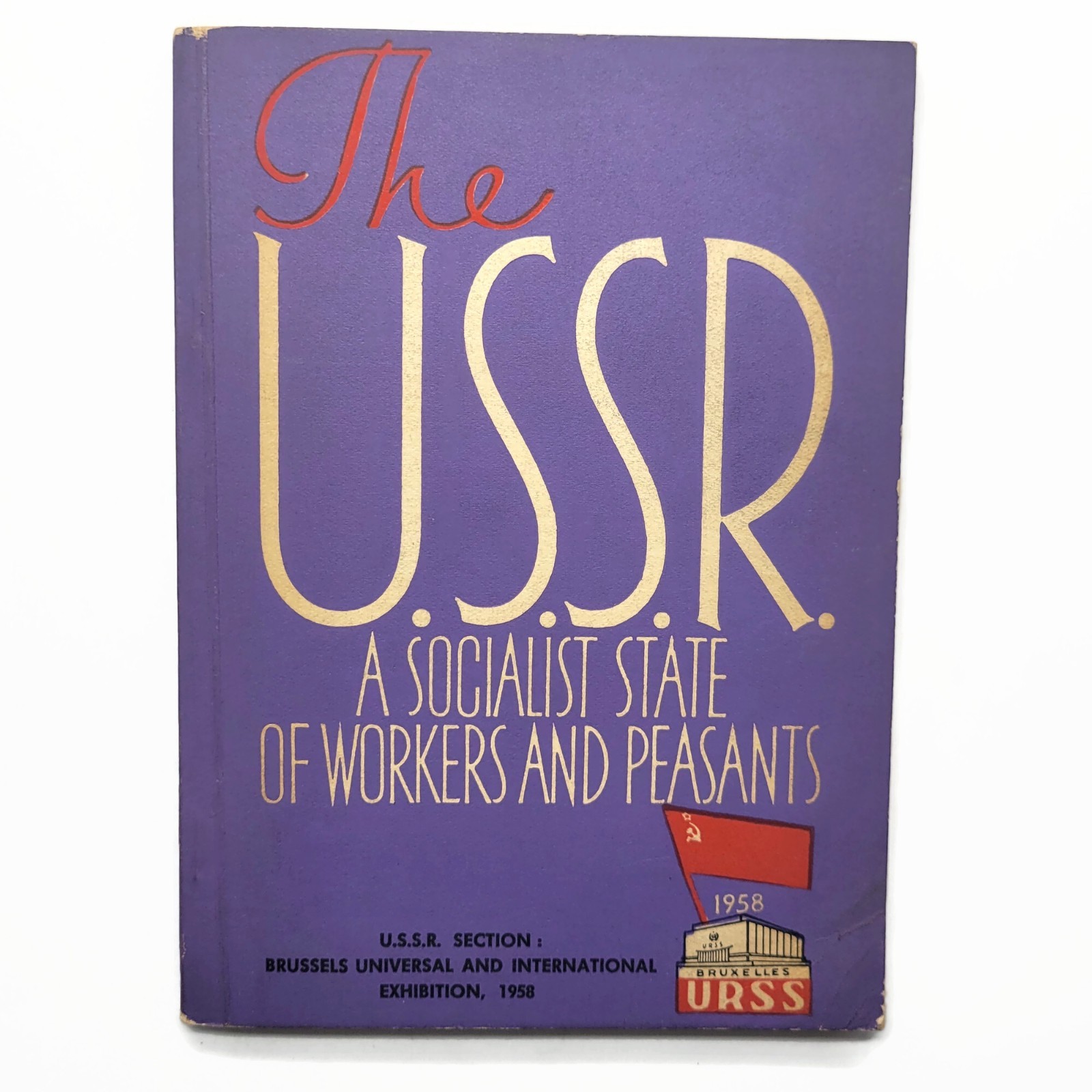 Vintage 1958 USSR Brussels Worlds Fair Book Soviet Socialist State