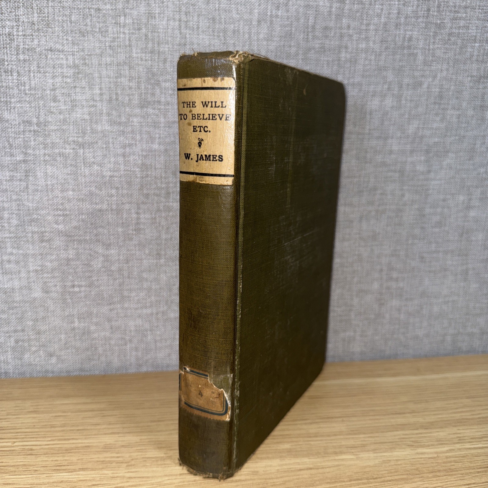 The Will to Believe Etc Popular Philosophy by William James 1920s – 30s Printing