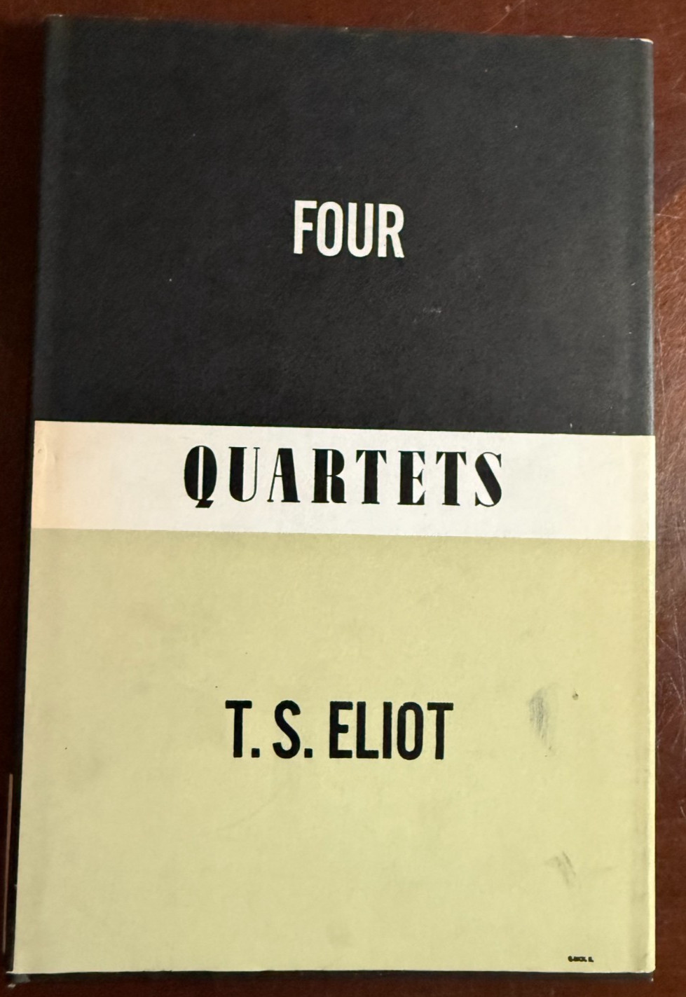 Four Quartets T.S. Eliot First US Edition 1943 Harcourt Modernist Poetry HC DJ