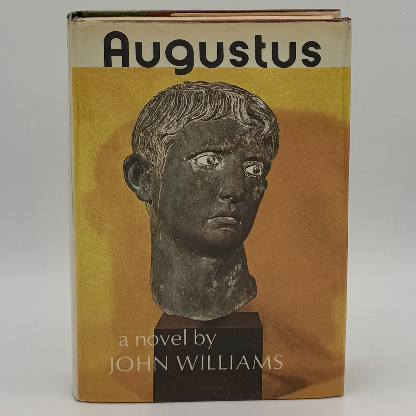 Augustus – John Williams (1st edition 2nd print HC) The Viking Press, 1972