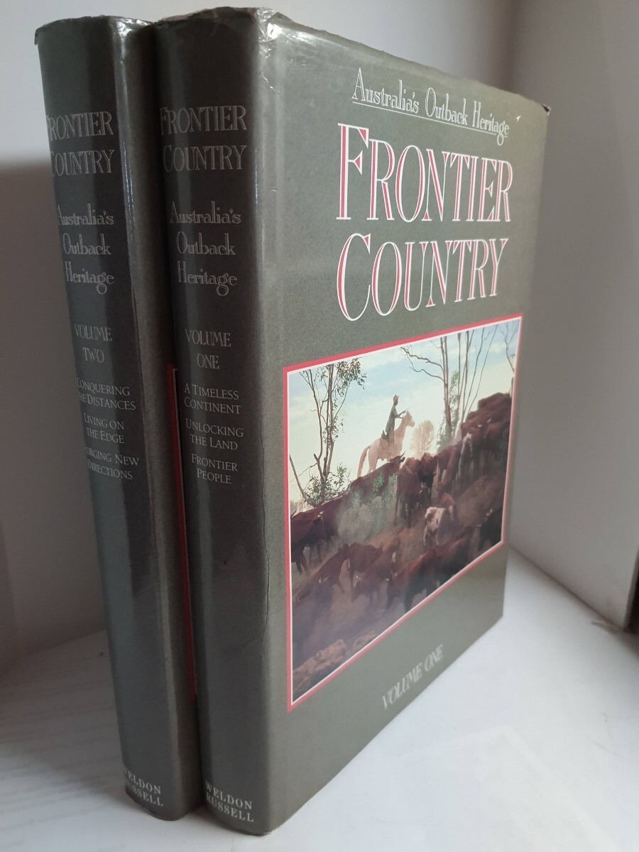 Frontier Country Australia’s Outback Heritage