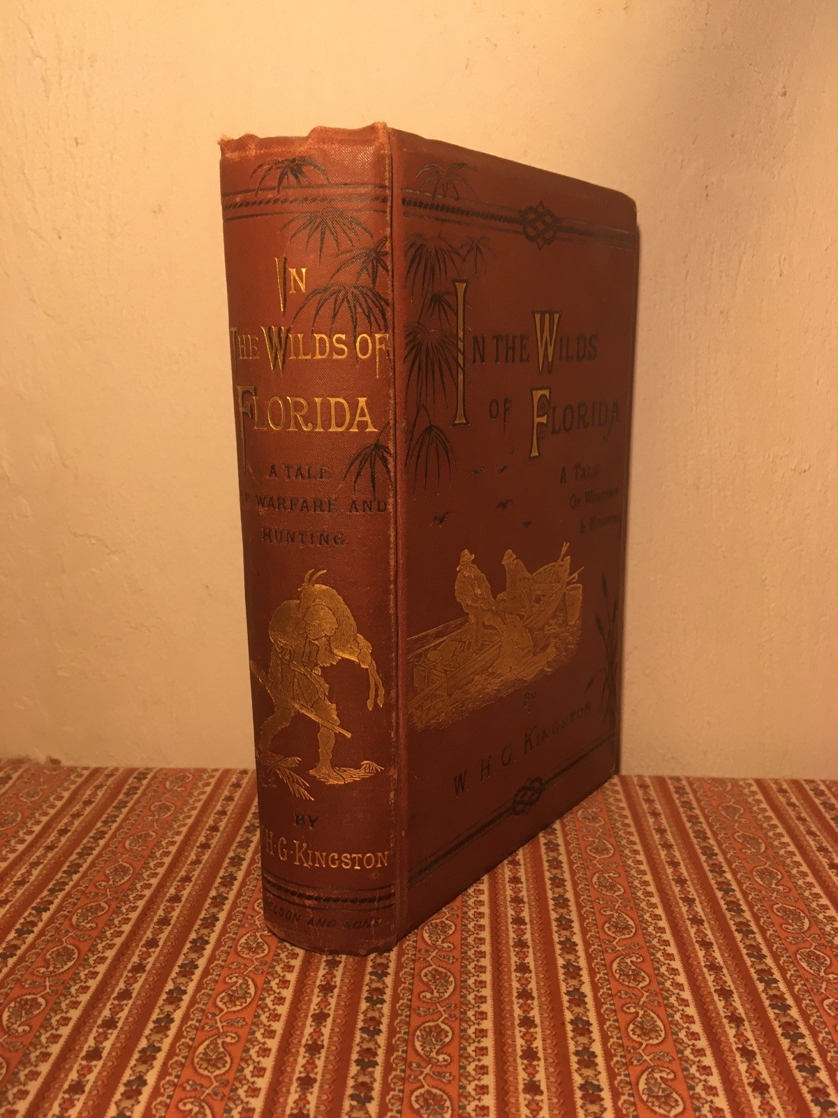 In the Wilds of Florida ~ W.H.G. Kingston 1880 1st ED TRAVEL HUNTING WARFARE