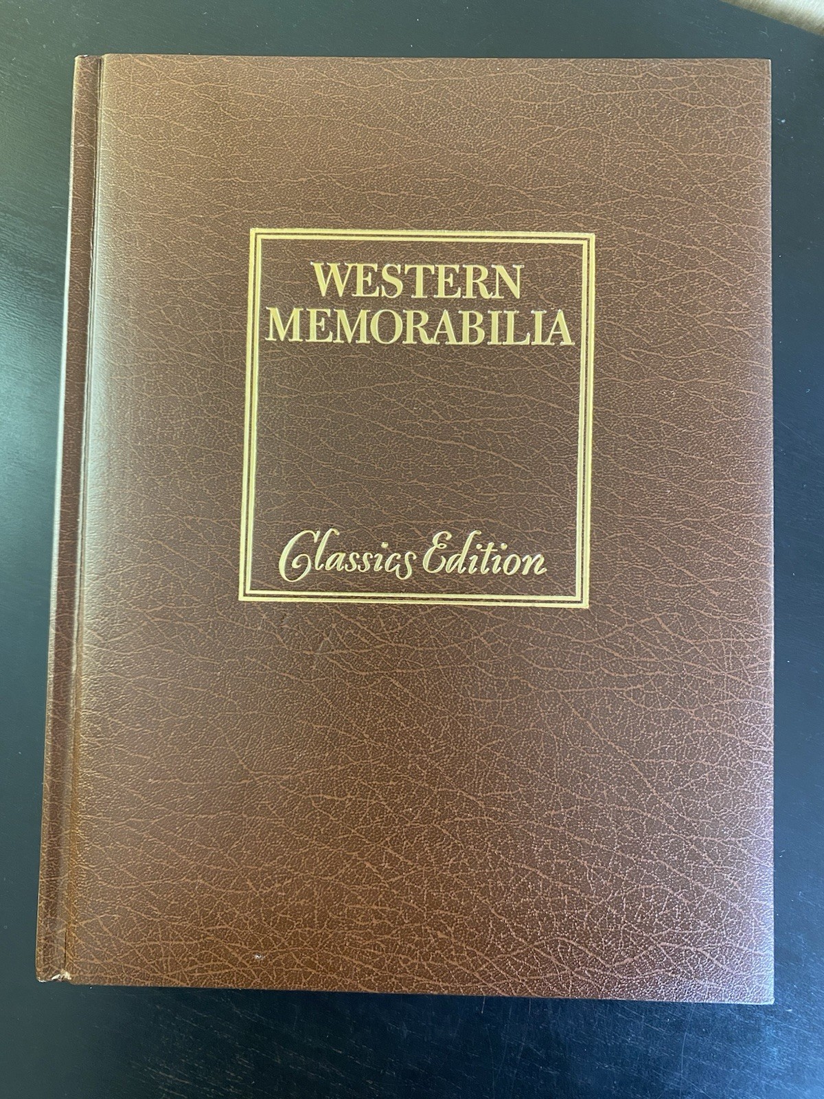 Vintage Western Memorabilia Classics Edition 1st edition 1980