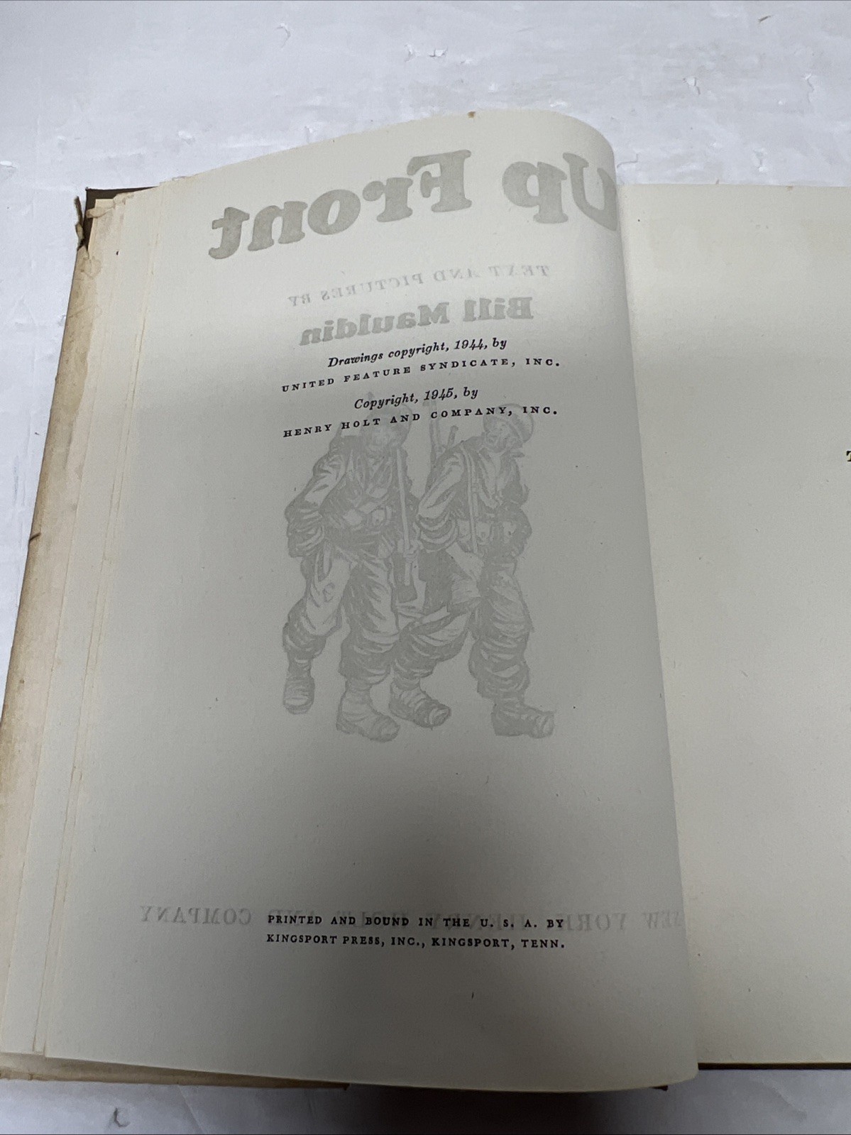 Up Front by Bill Mauldin, 1945 First Edition Vintage,HC,DJ WWII,Infantryman Art