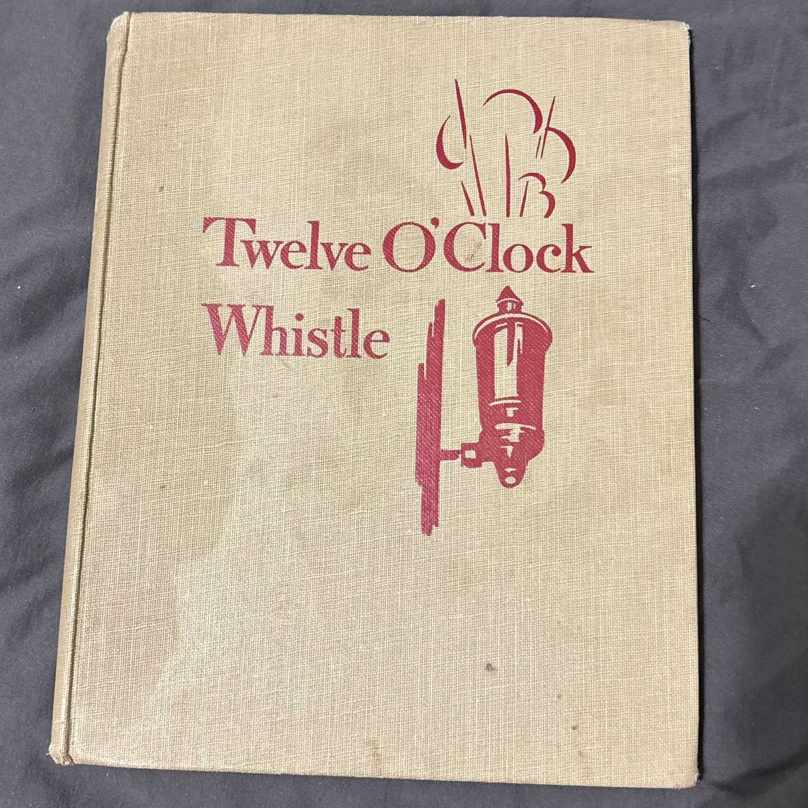 Twelve O’Clock Whistle Jerrold Beim 1948 HC Ernest Crichlow Illustrated Book