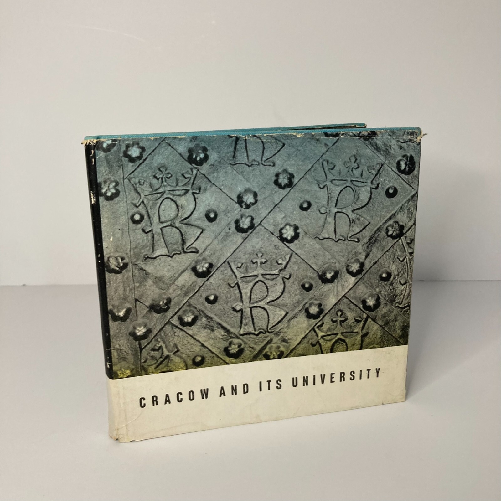 Cracow and Its University by Józef Du?yk 1966