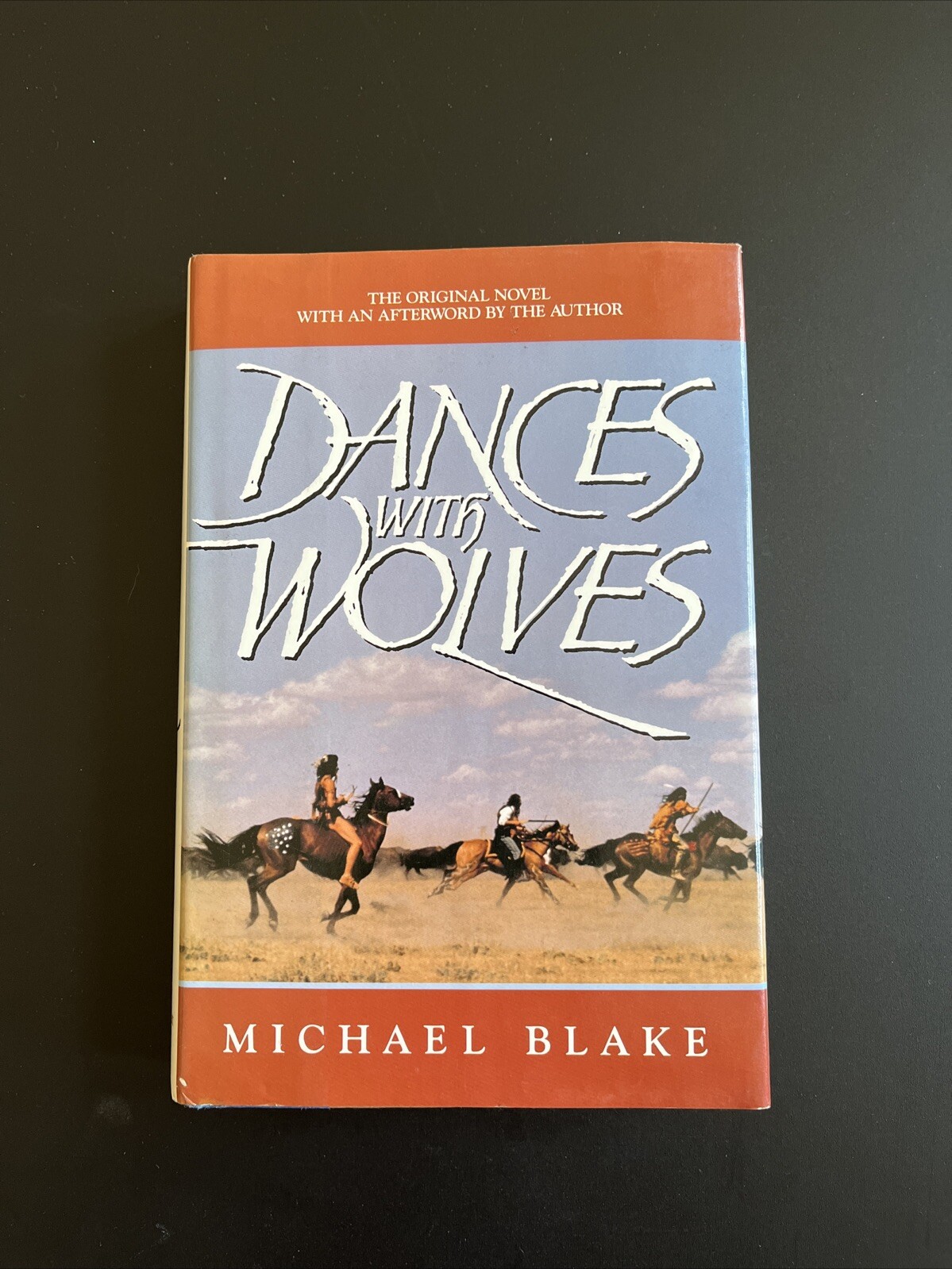 Dances with wolves by Michael Blake 1st/1st 1991 HC/DJ