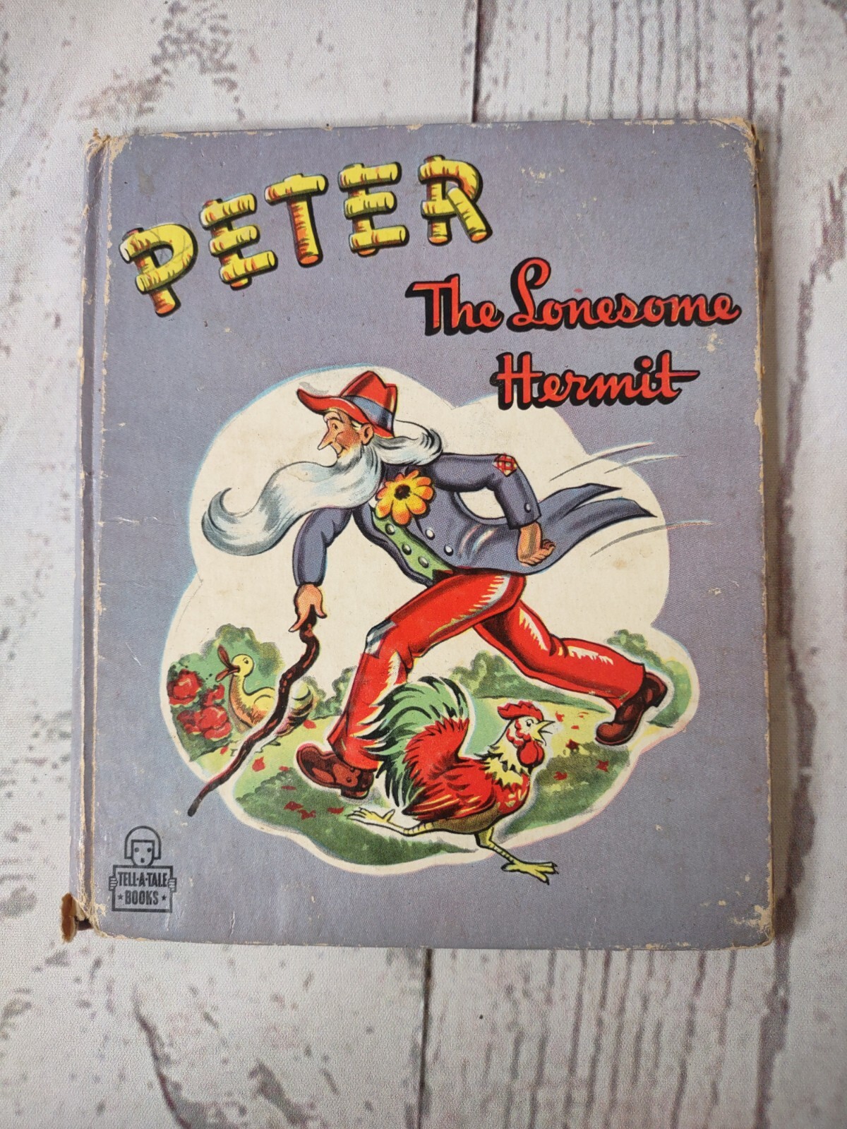 Peter The Lonesome Hermit by Dorothea J. Snow 1948 Tell-a-Tale