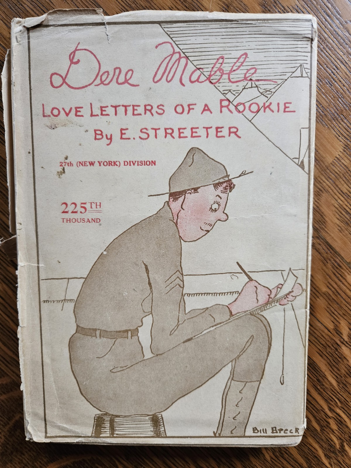 Dere Mable Love Letters of a Rookie Streeter 1918 First Edition 10th Print HCDJ
