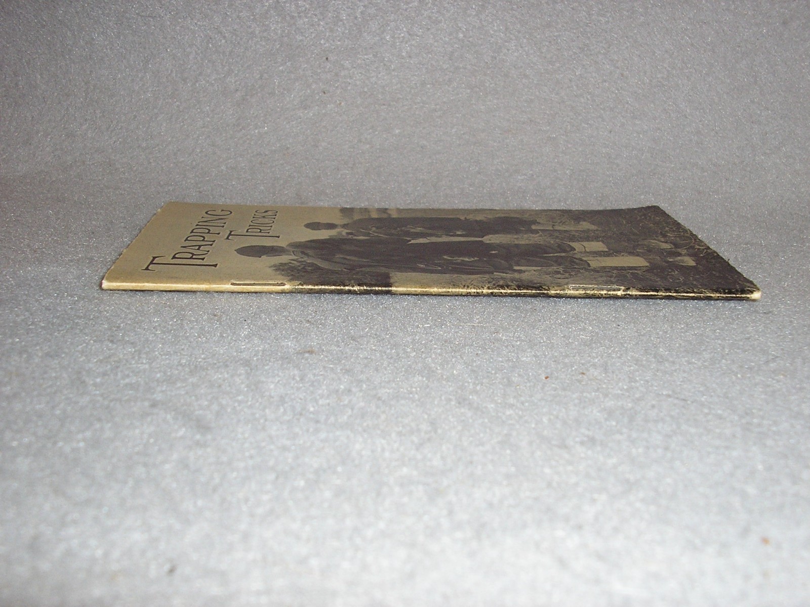 Antique Hunting Book Trapping Tricks Trapper’s Guide Methods Traps Catalog 1925