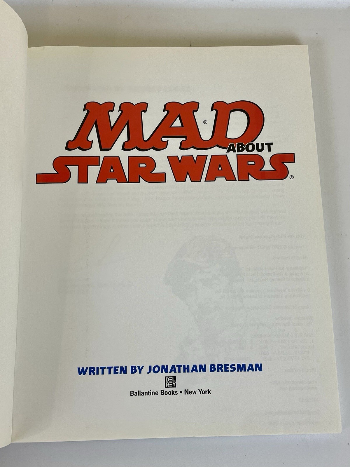 Mad About Star Wars – Jonathan Bresman – 2007 Mad Magazine