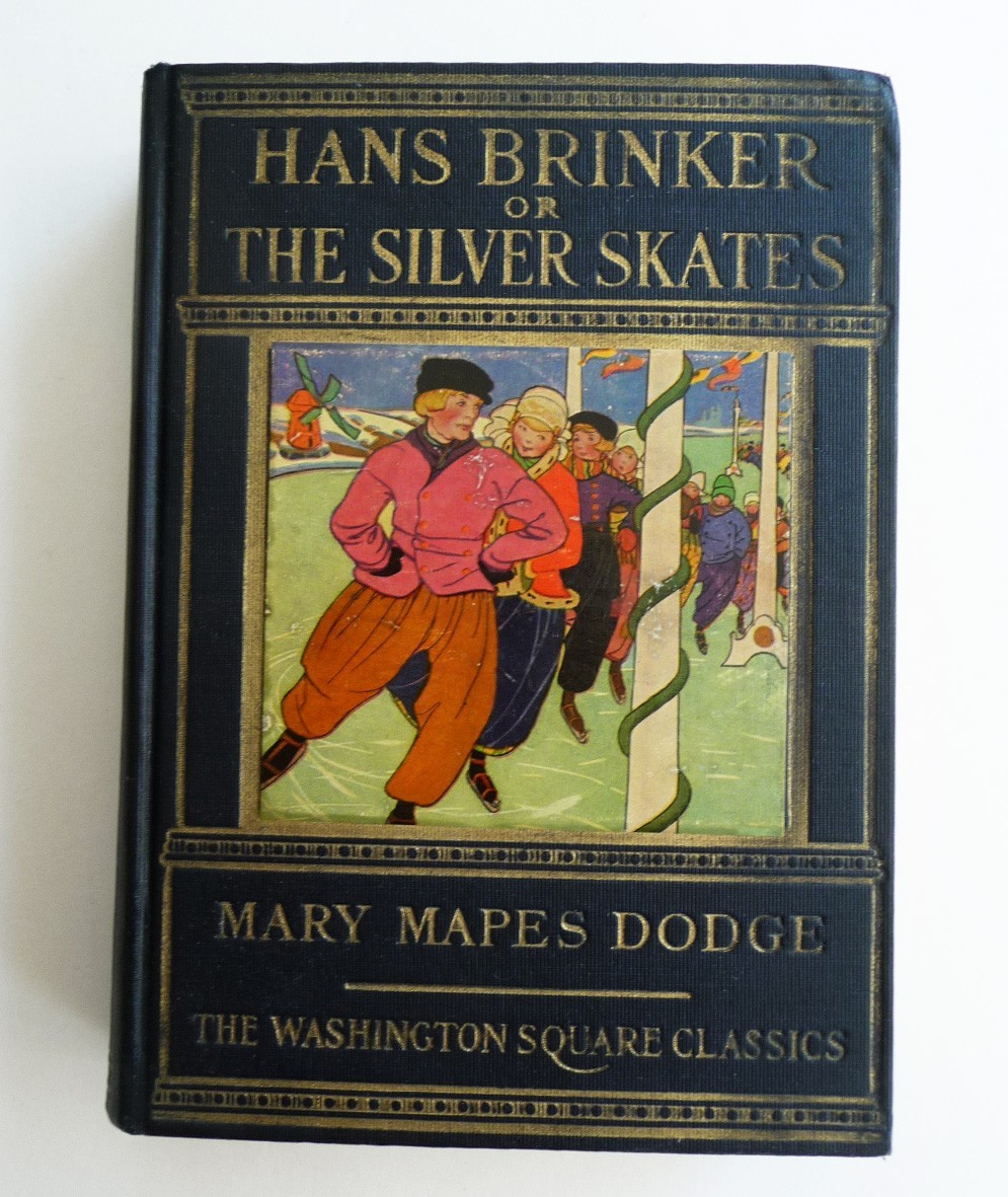 HANS BRINKER or THE SILVER SKATES • By Mary Mapes Dodge • circa 1930 – 1940 • VG