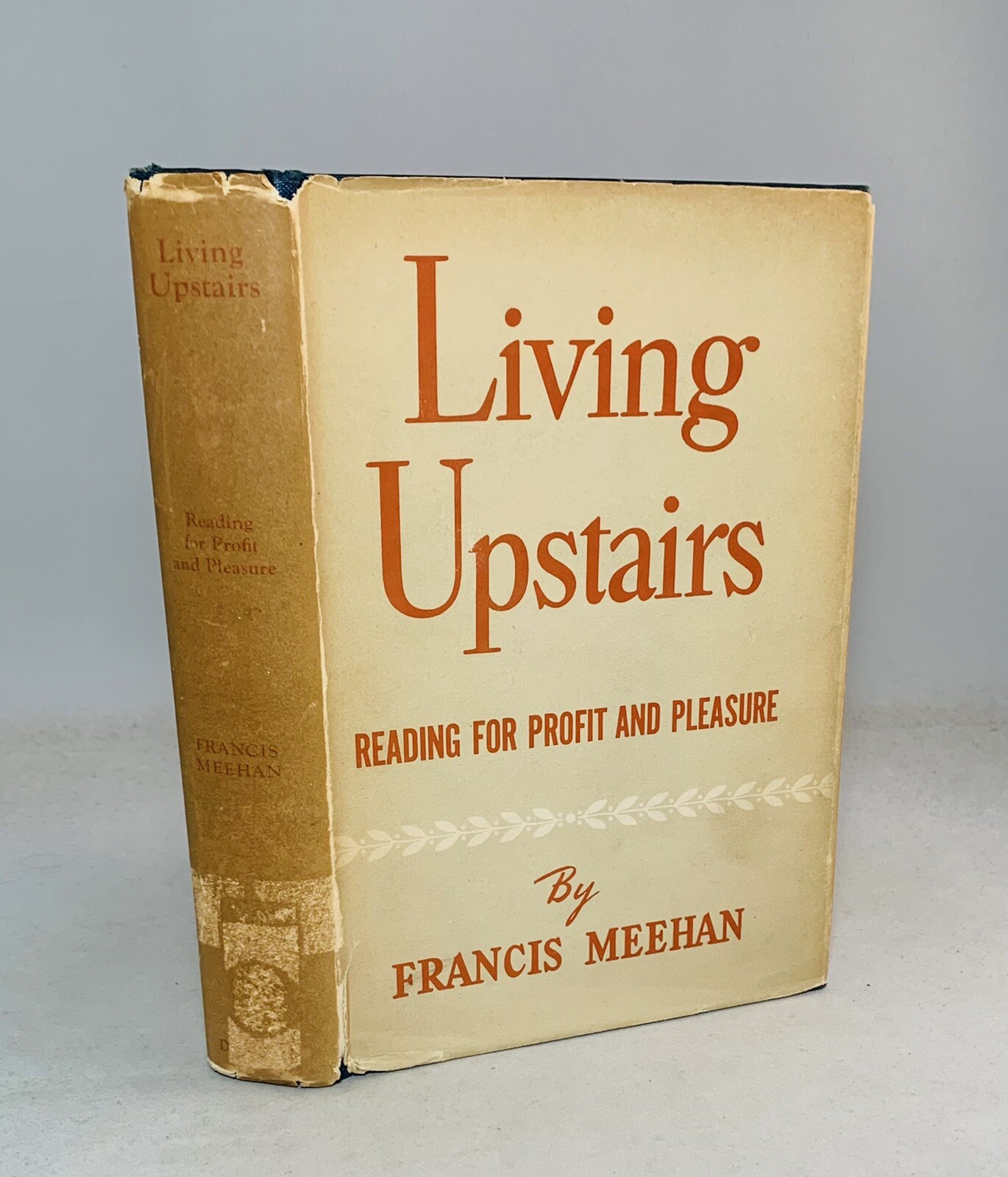 Living Upstairs-Francis Meehan-SIGNED-INSCRIBED-Early Printing-5th Printing-RARE