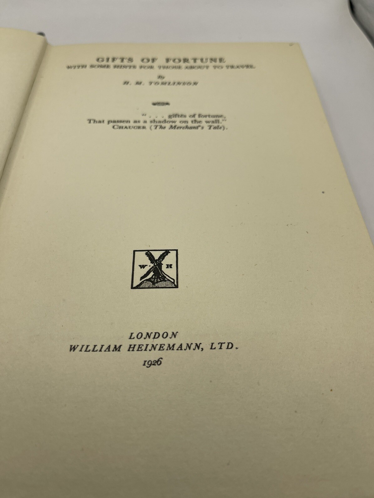 Tomlinson, H.M. – GIFTS OF FORTUNE – First Edition