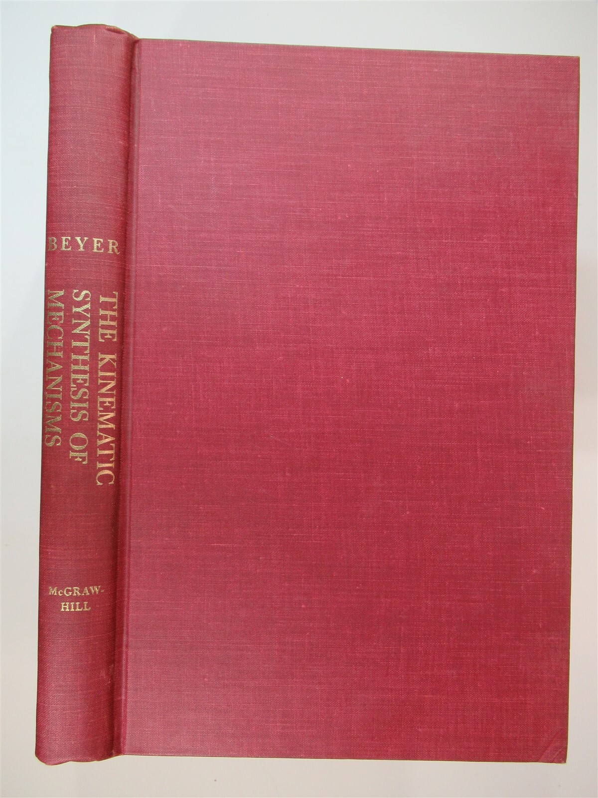 1963 THE KINEMATIC SYNTHESIS OF MECHANISMS Beyer HC 6×9