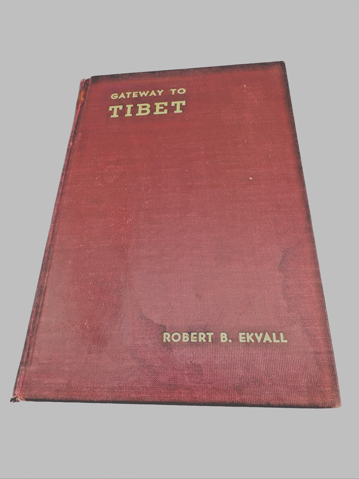 Gateway To Tibet By Robert Ekvall, 1938, 1st Edition