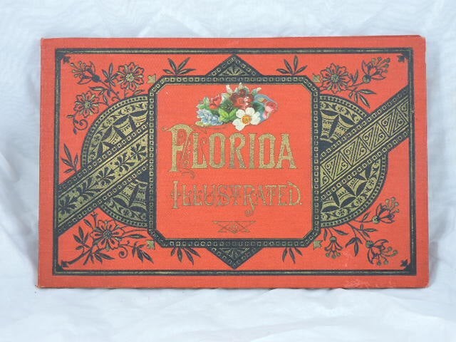 Florida Illustrated / 1st Edition 1890