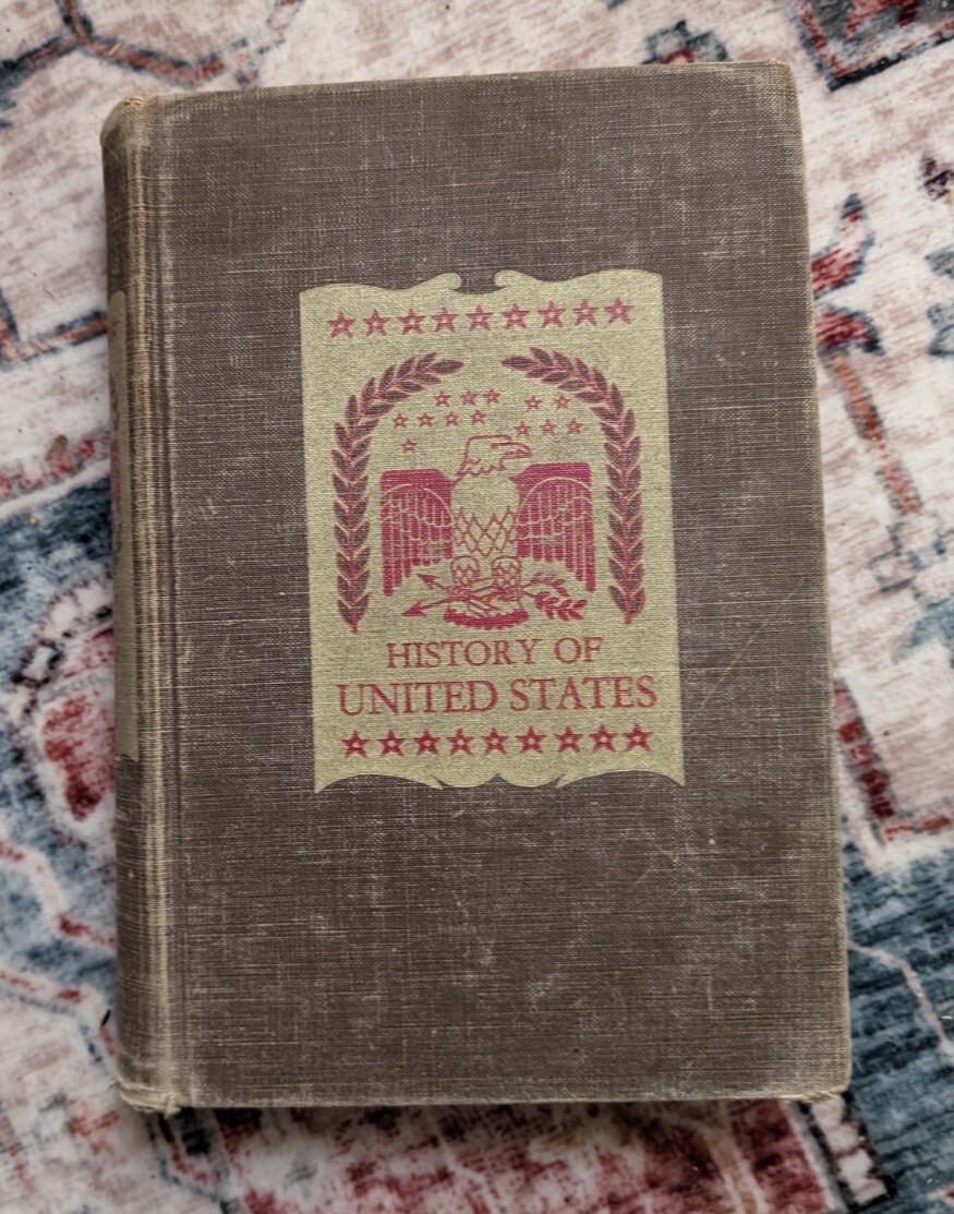 History of United States; Dumond, Dale, Wesley (C.1948) D.C. Heath and Company