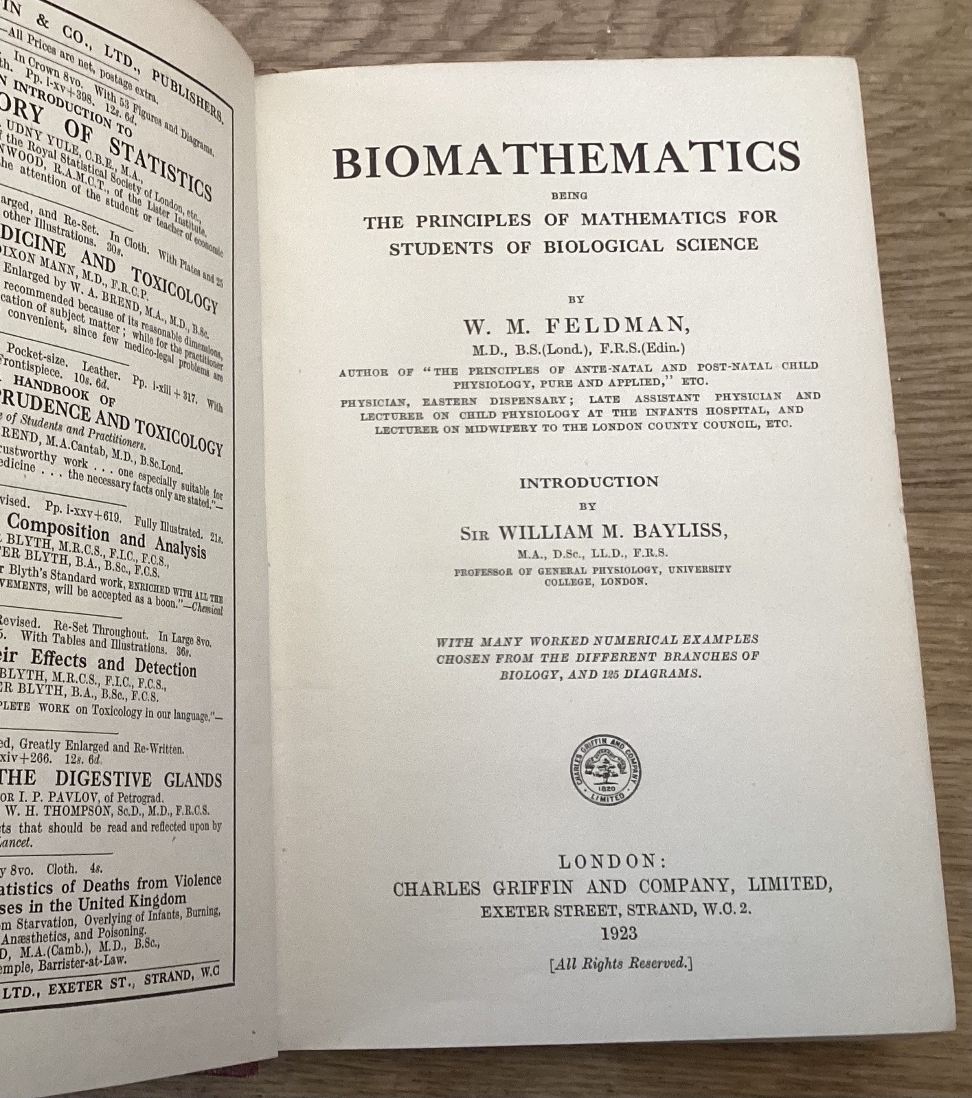 BIOMATHEMATICS BY W M FELDMAN – FOR STUDENTS OF BIOLOGICAL SCIENCE 1923
