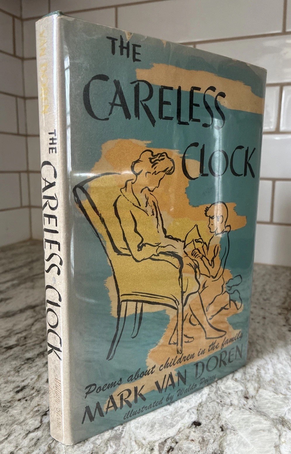 The Careless Clock (1947) Mark Van Doren Signed 2x Waldo Peirce Illustrator