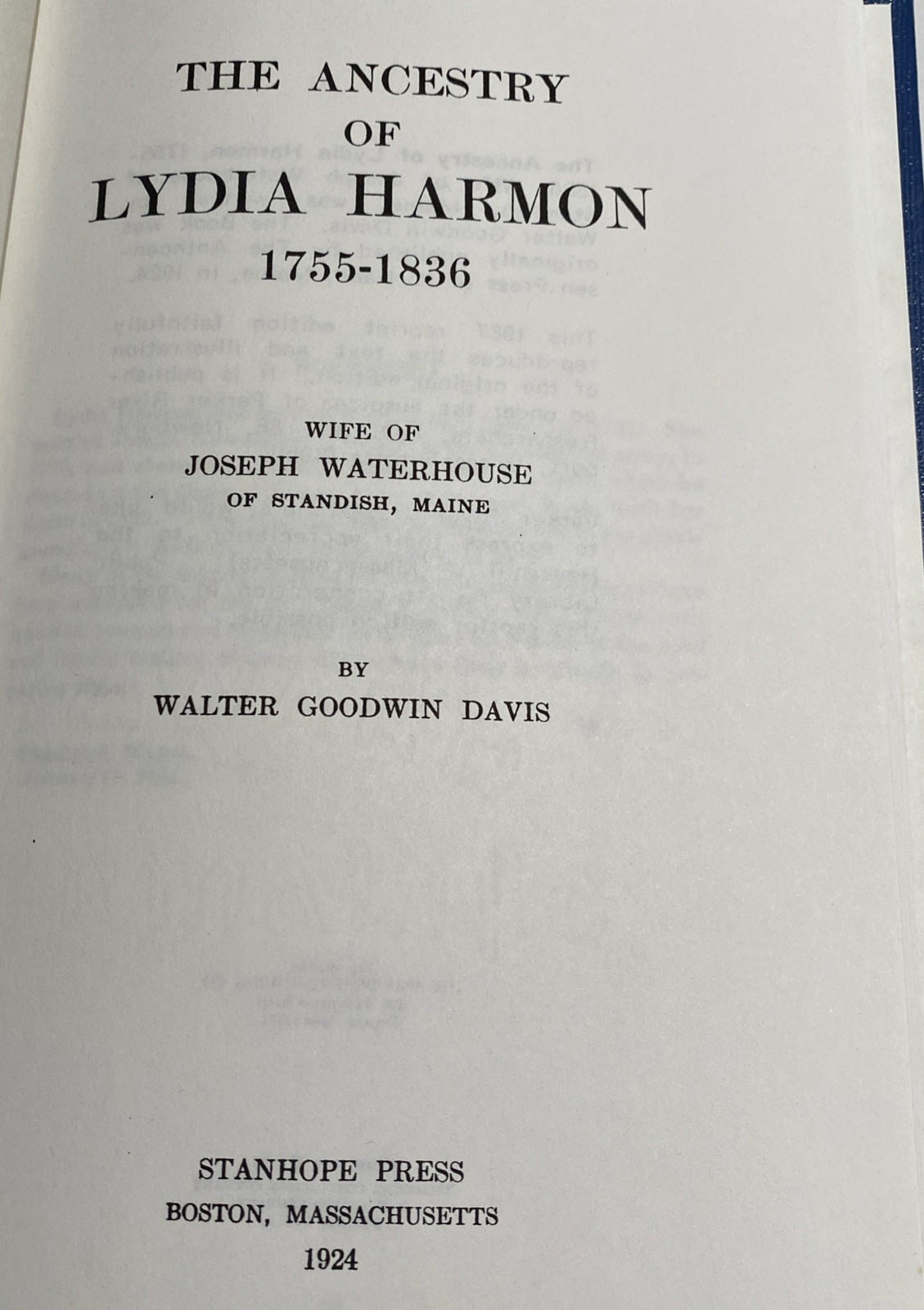 The Ancestry of Lydia Harmon 1755-1836 wife of Joseph Waterhouse of Standish, ME