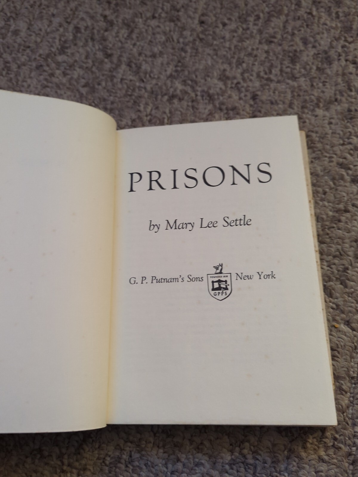 Prisons A Novel By Mary Lee Settle Hardcover Dust Jacket 1973