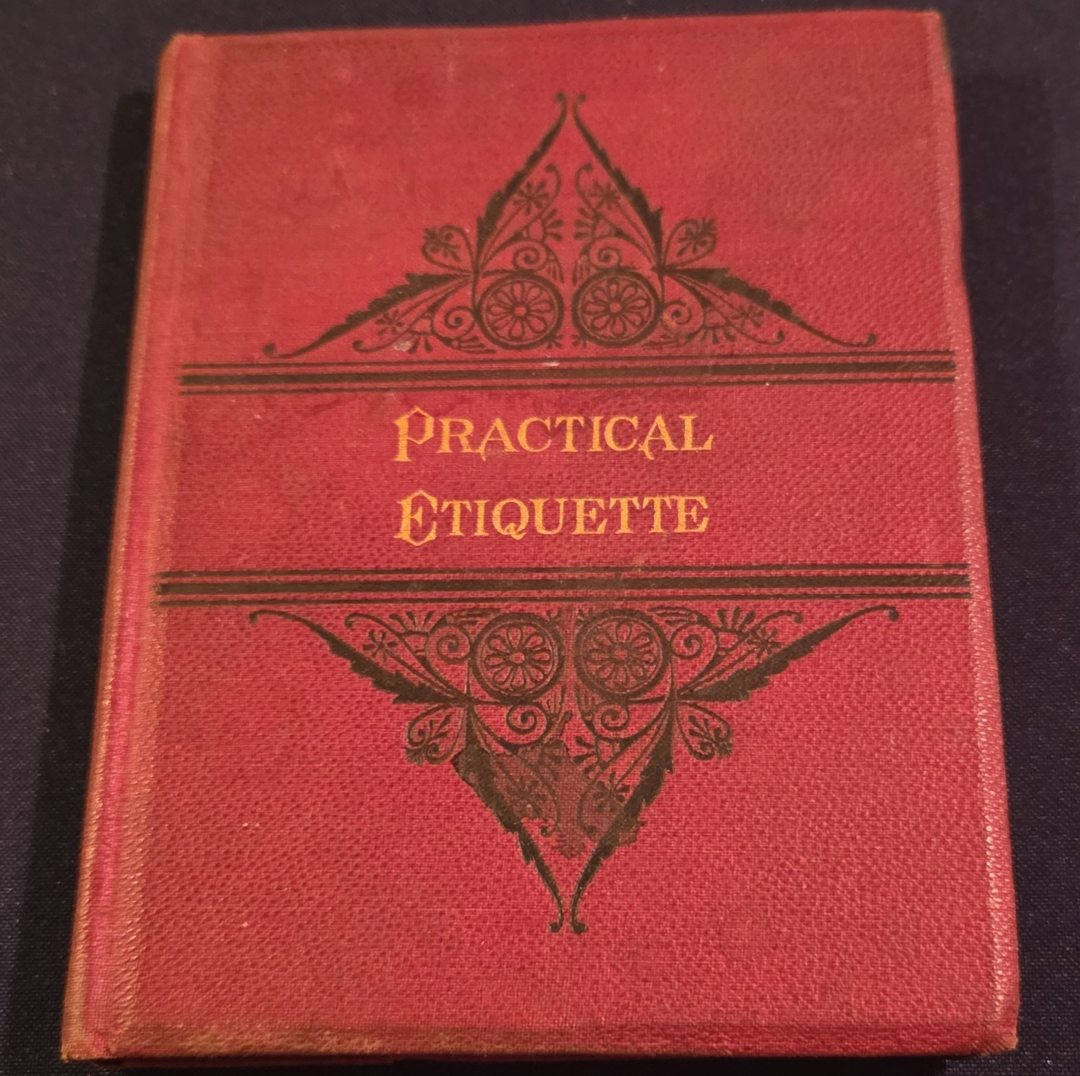 Practical Etiquette Book, 1889 , A Flanagan, publisher, Chicago, Hard Cober