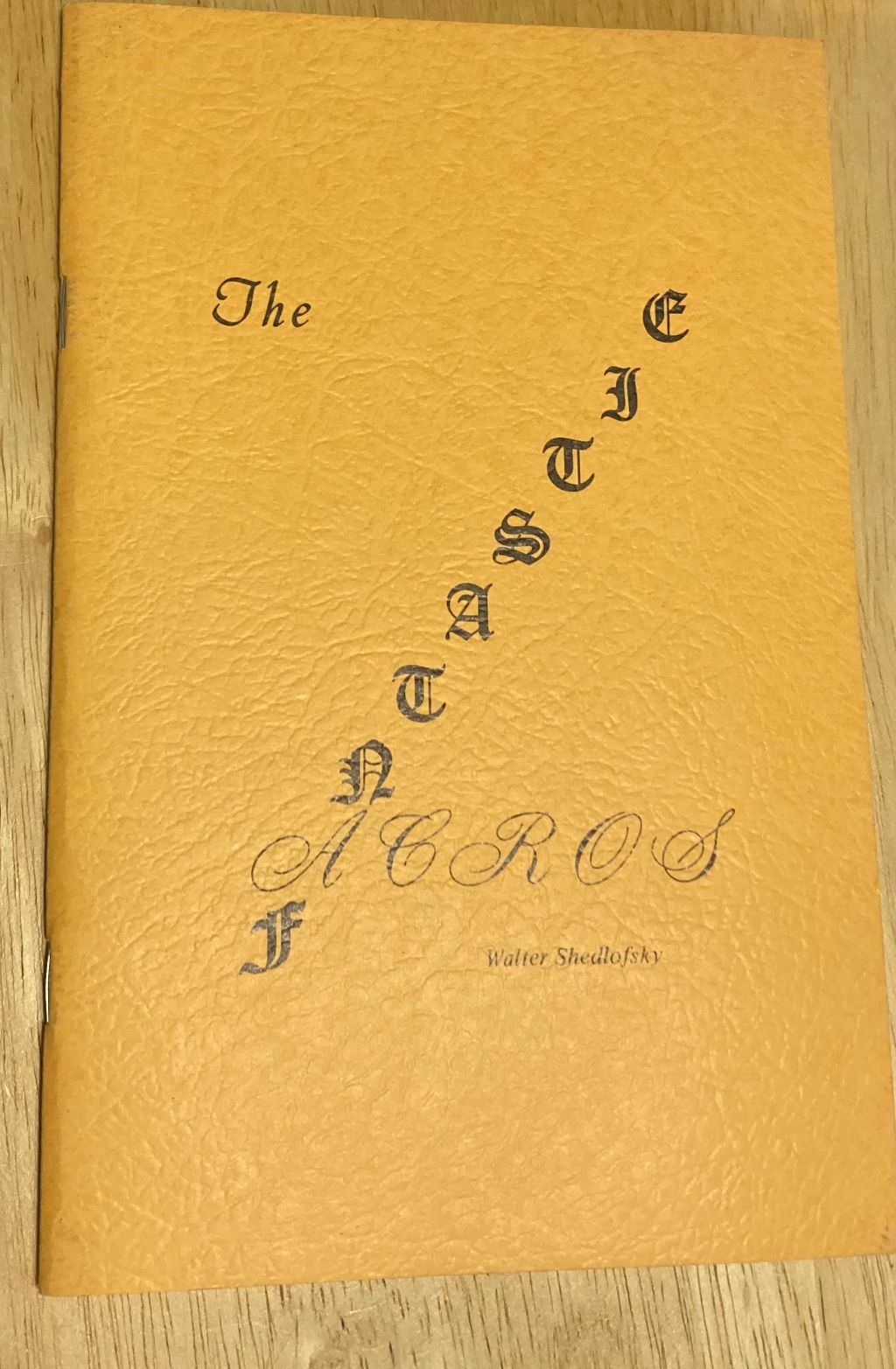 The Fantastic Acros Walter Shedlofsky 1970 Acrostic Press 1st edition Poetry