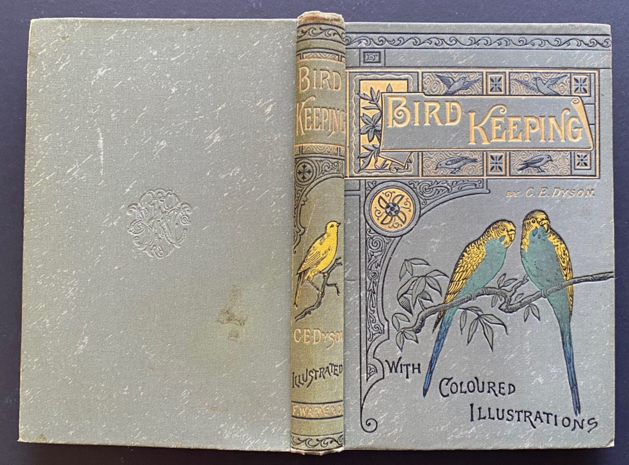 1889 BIRD KEEPING, DYSON, COLOR PLATES, COMPLETE, ORNATE BINDING, FREE EXPRS W/W