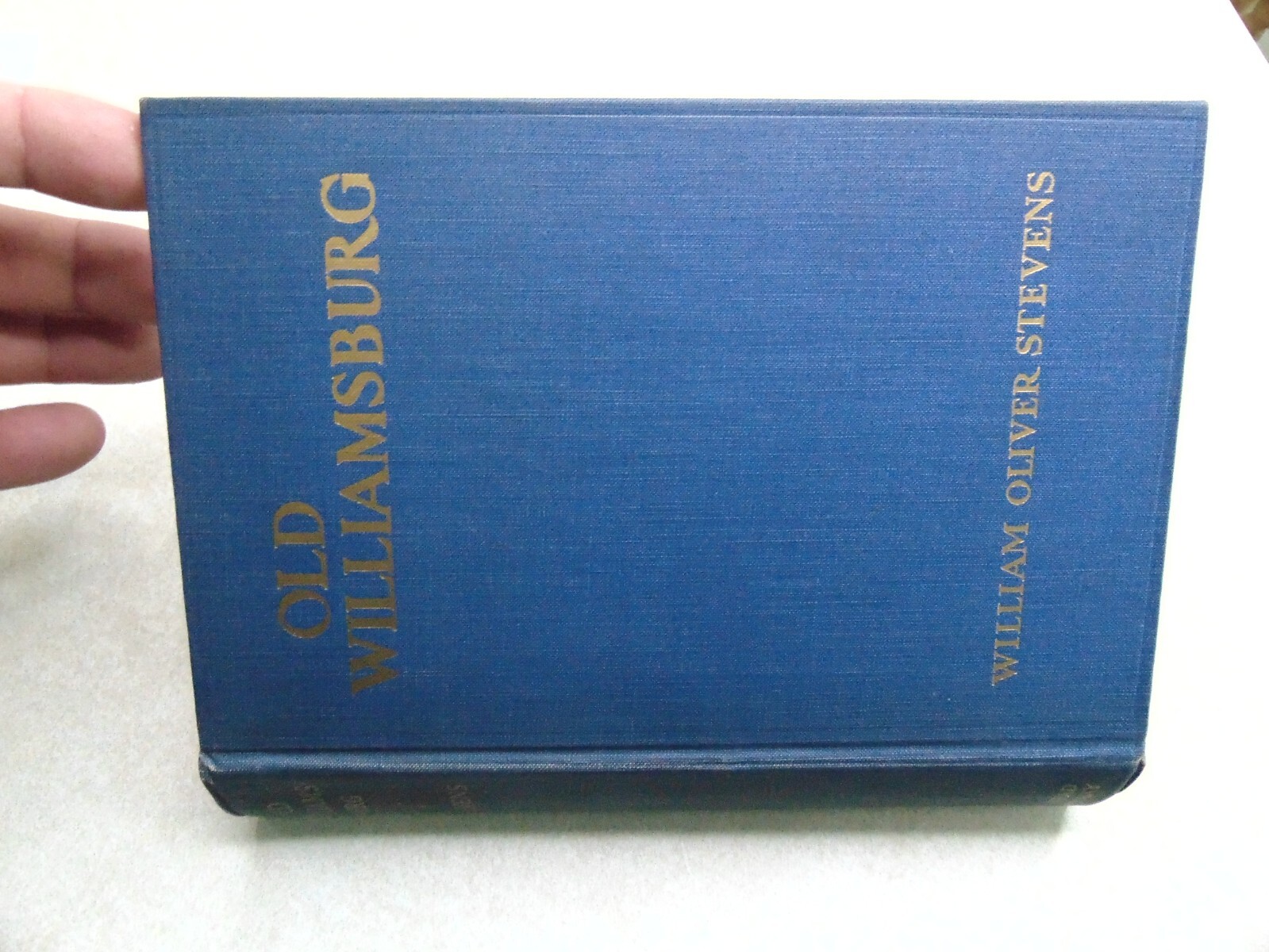 Old Williamsburg William Oliver Stevens 1938 1912 HC Book OC5