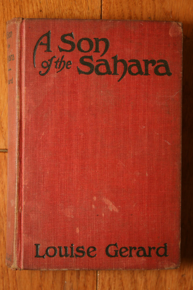 A Son of the Sahara by Louise Gerard 1922 The Macaulay Company PHOTOPLAY EDITION