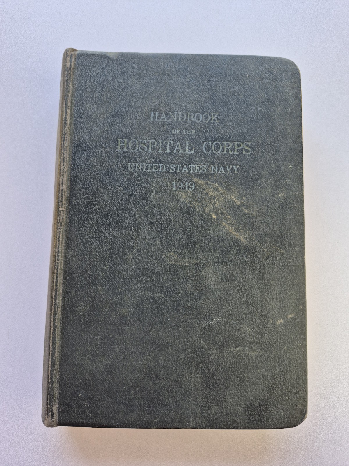 Handbook Of The Hospital Corps United States Navy 1949 Medical Reference HC