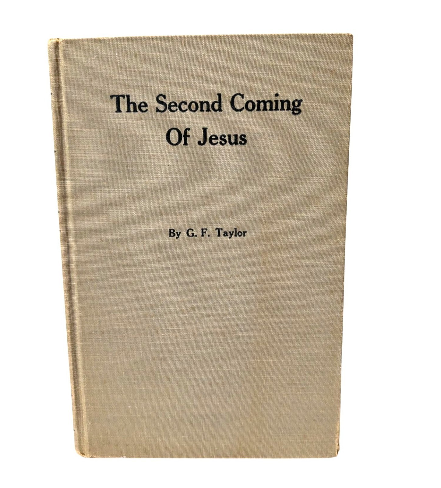 1950 The Second Coming of Jesus Pentecostal Holiness Church Rev. G. F. Taylor