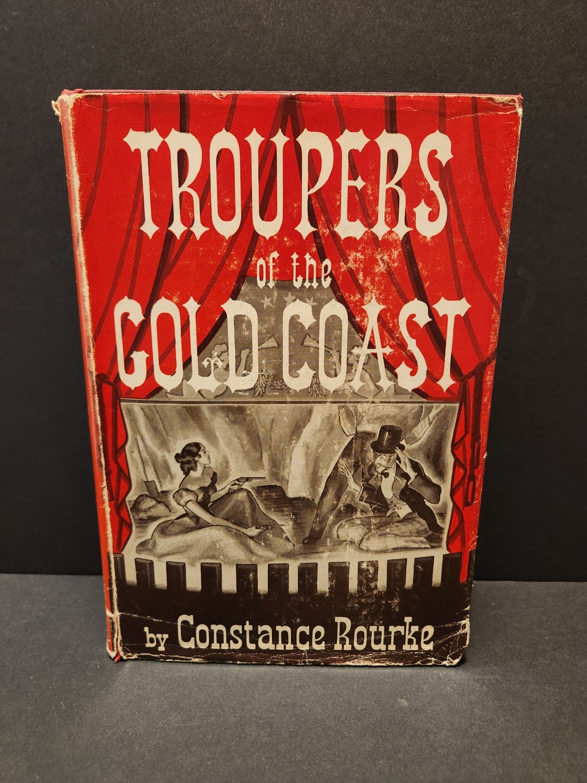 Troupers of the Gold Coast Constance Rourke First Edition 1928 HCDJ Ships Free