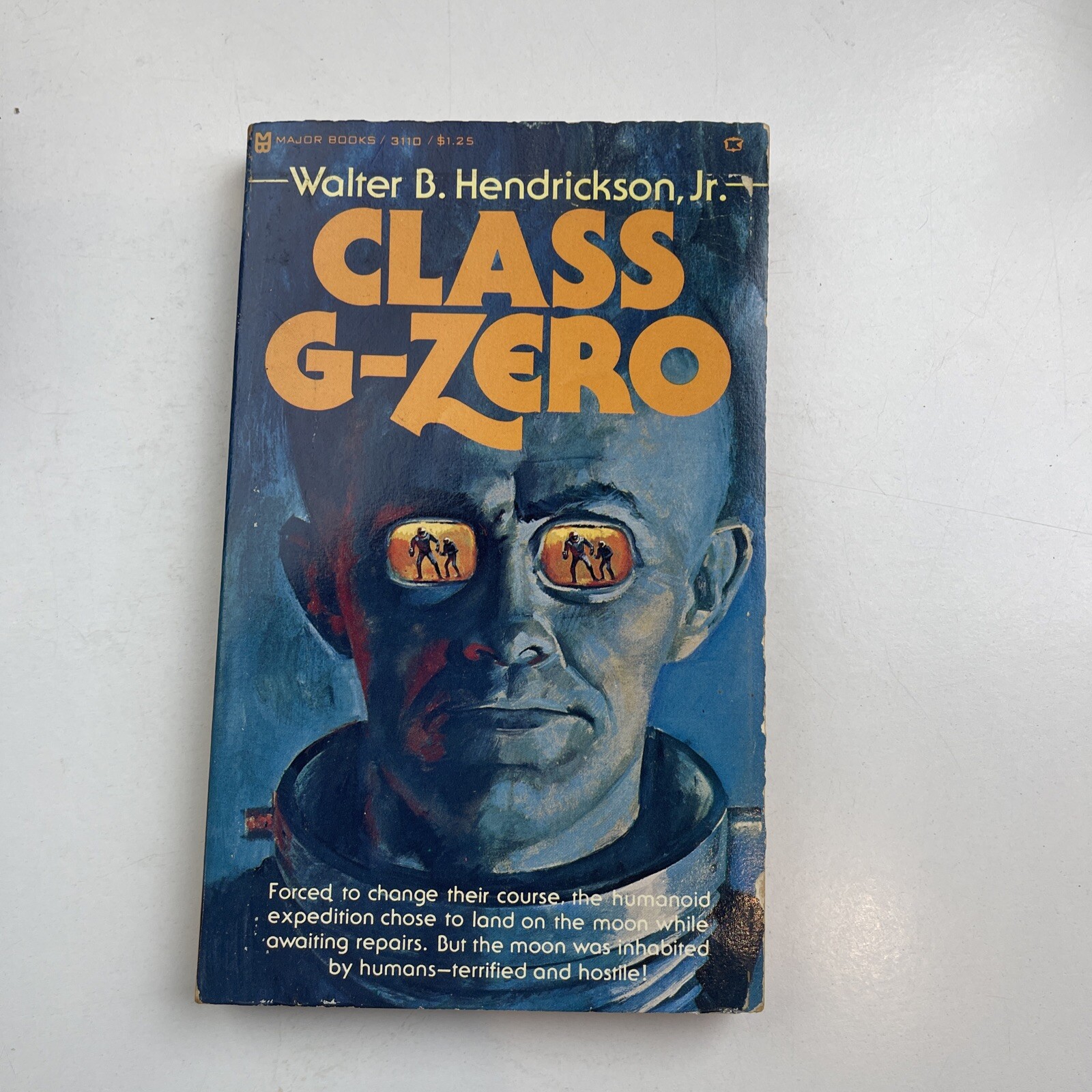Class G-Zero Walter B. Hendrickson JR-1976 PB Book Major Books 1st Ed