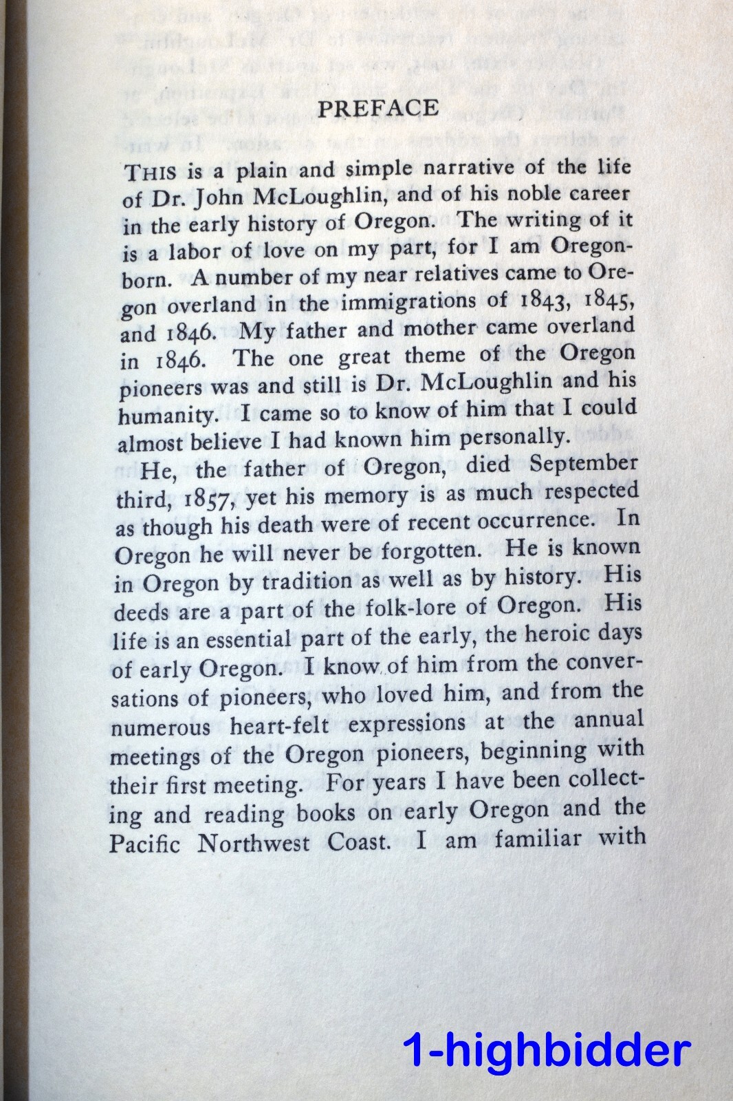 SIGNED! 1907 Dr John McLoughlin The Father of Oregon 1st Ed Fred Holman History