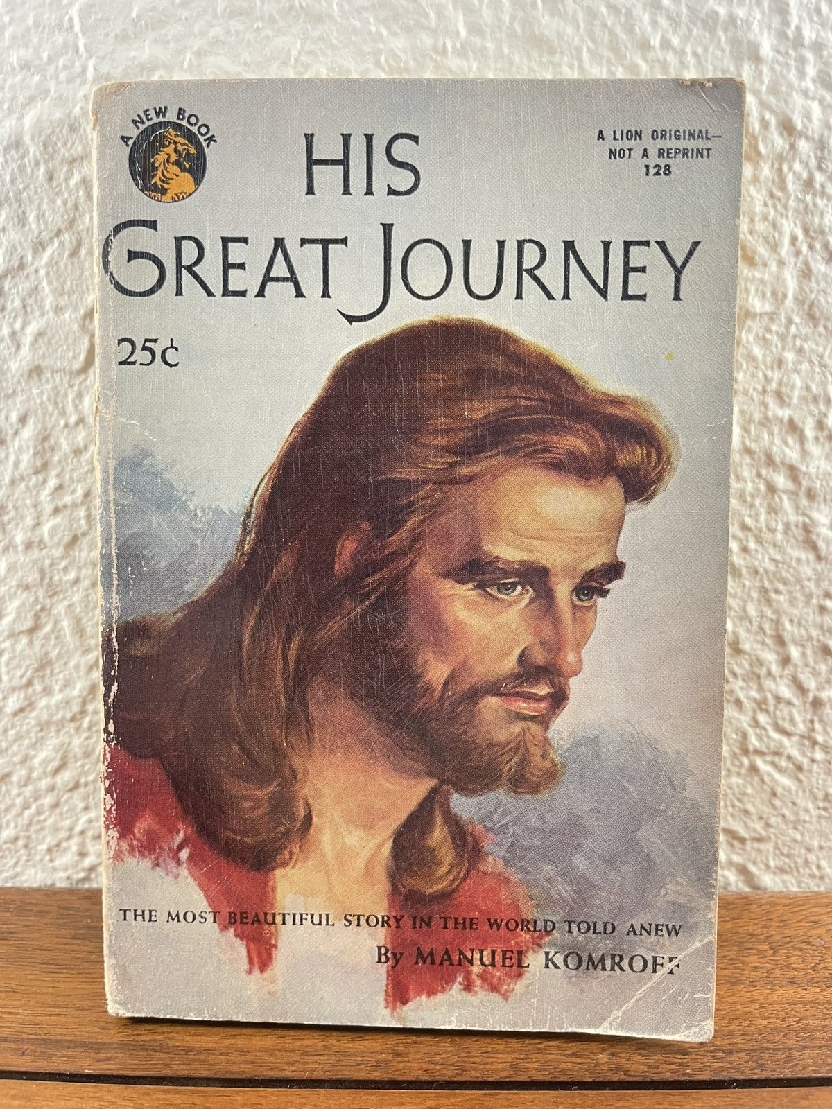 His Great Journey by Manuel Komroff Vintage Lion 1953 Paperback Jesus Christ