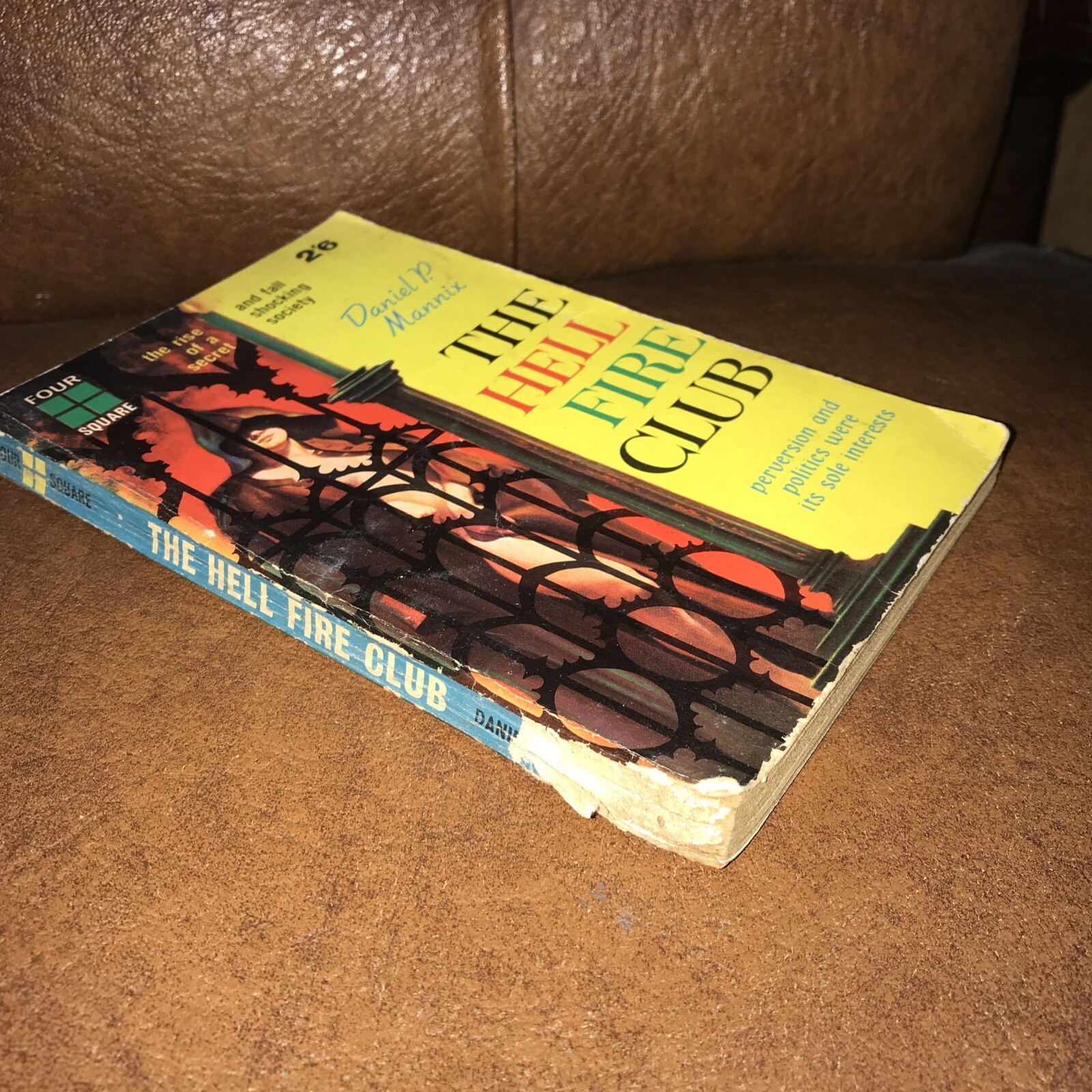 The Hell Fire Club – Daniel P Mannix 1962