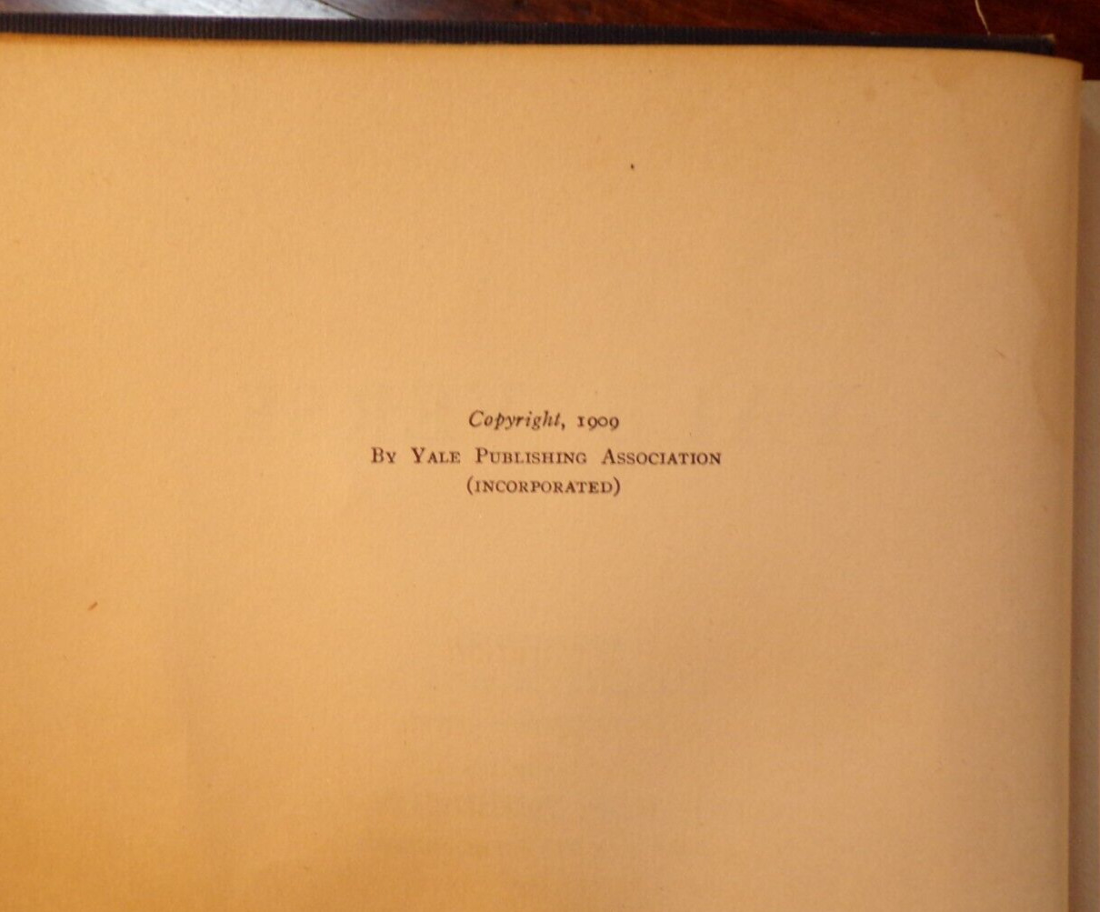 Yale Verse 1898 – 1908 ~ Edited by Robert Moses & Carl Thurston ~ 1st/1st ~ 1909