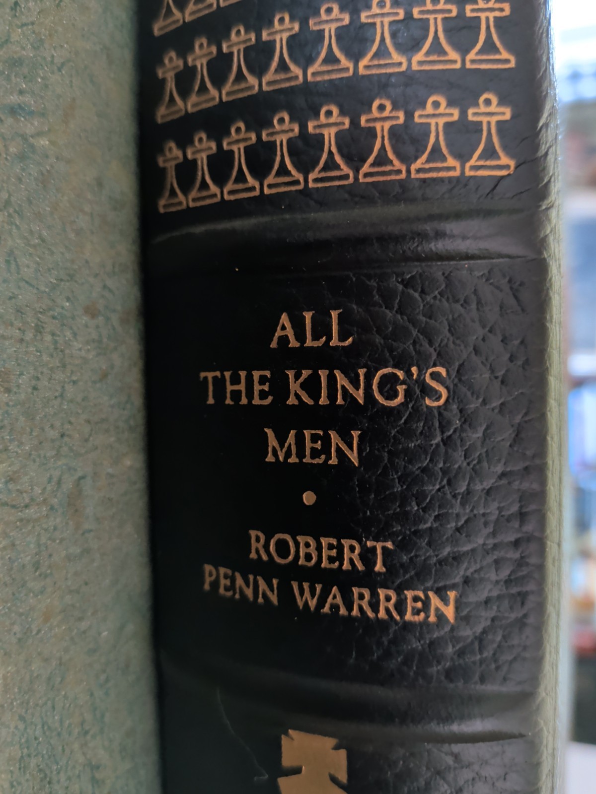 Franklin Library All the King’s Men Robert Penn Warren Leather Bound Fine