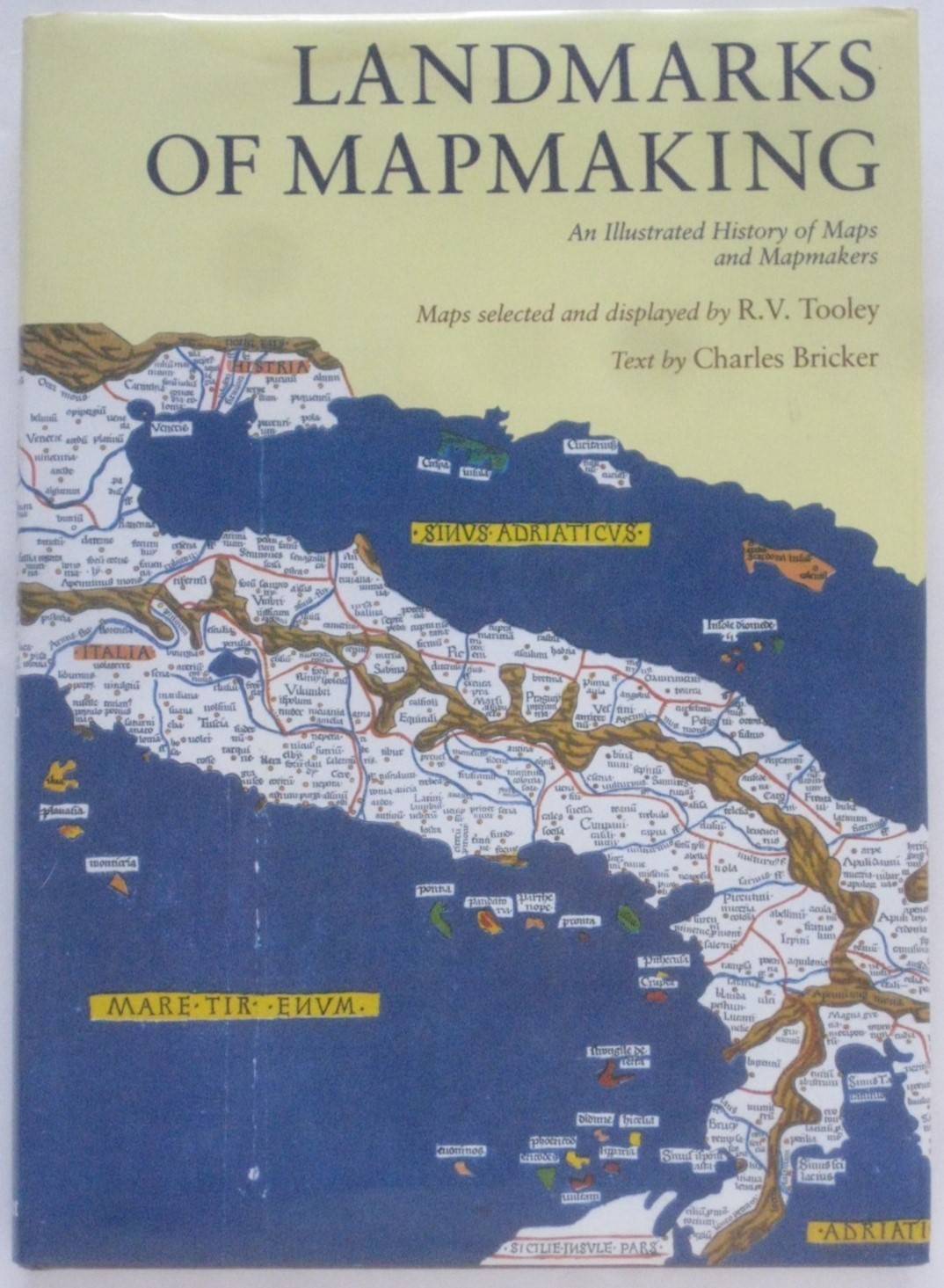 R.V. Tooley LANDMARKS OF MAPMAKING Illustrated History Color Fold-Outs HC DJ