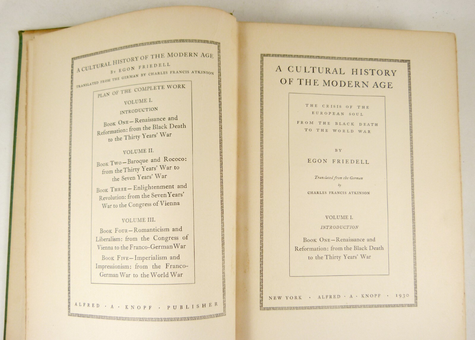 A Cultural History of the Modern Age Vol. I by Egon Friedell Knopf/Borzoi ©1930
